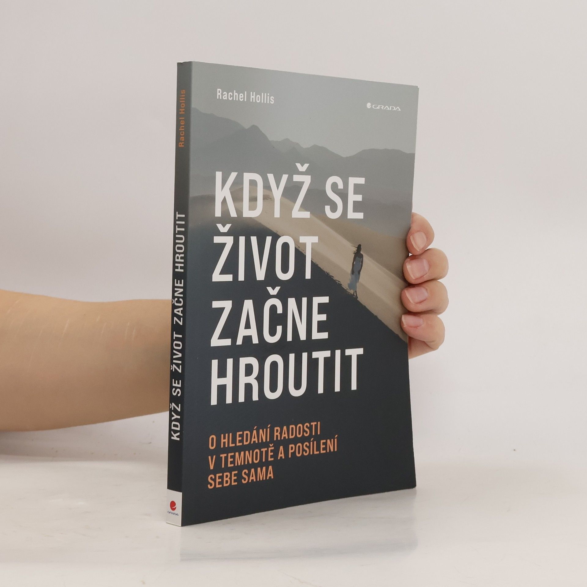 Rachel Hollis Když se život začne hroutit