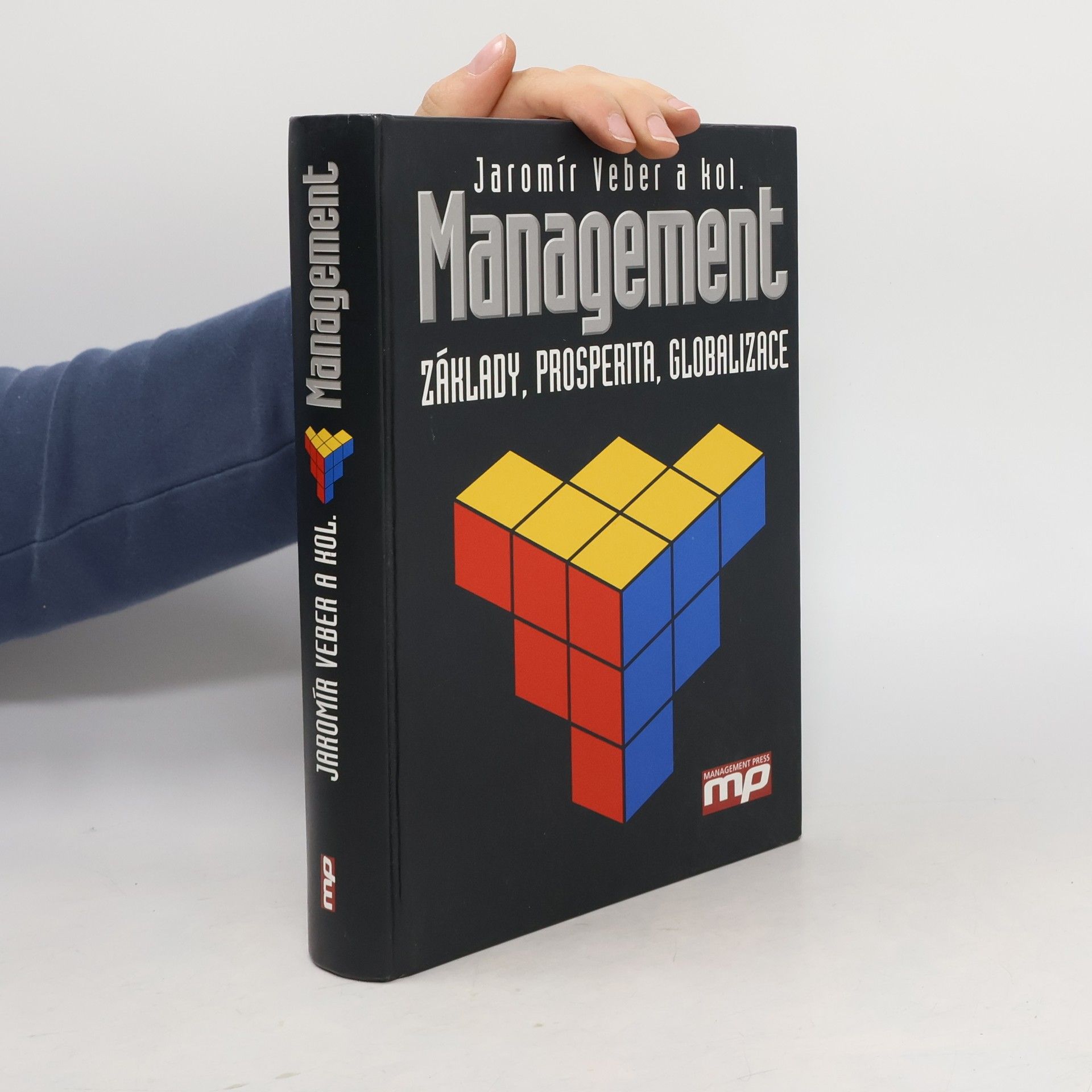 Management : základy, prosperita, globalizace