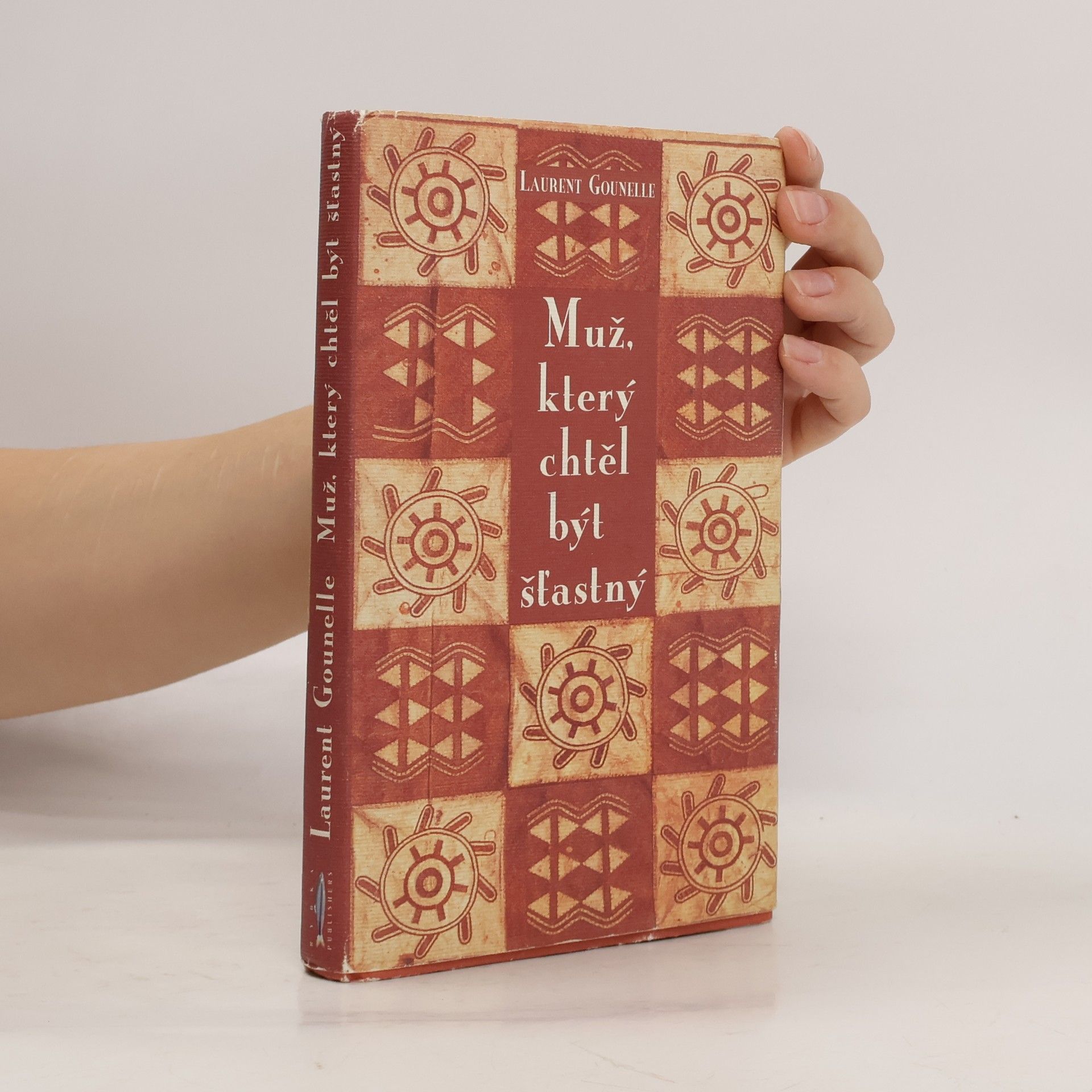 Laurent Gounelle Muž, který chtěl být šťastný
