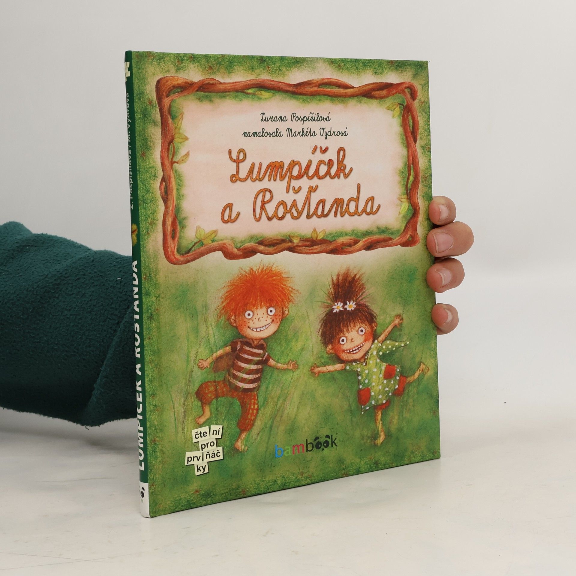 Zuzana Pospíšilová Lumpíček a Rošťanda