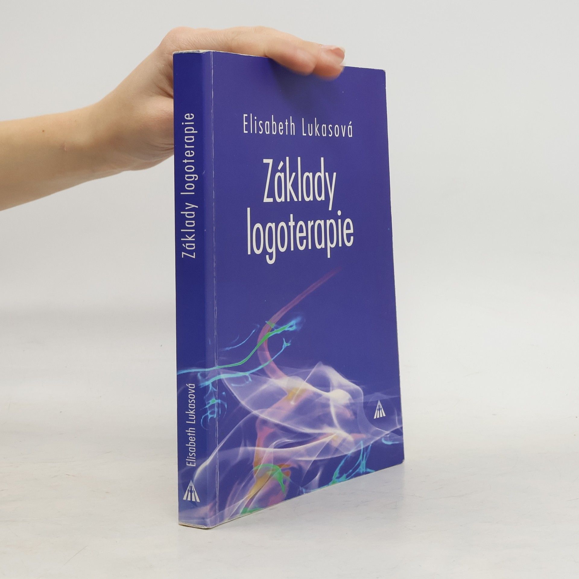 Elisabeth Lukas Základy logoterapie