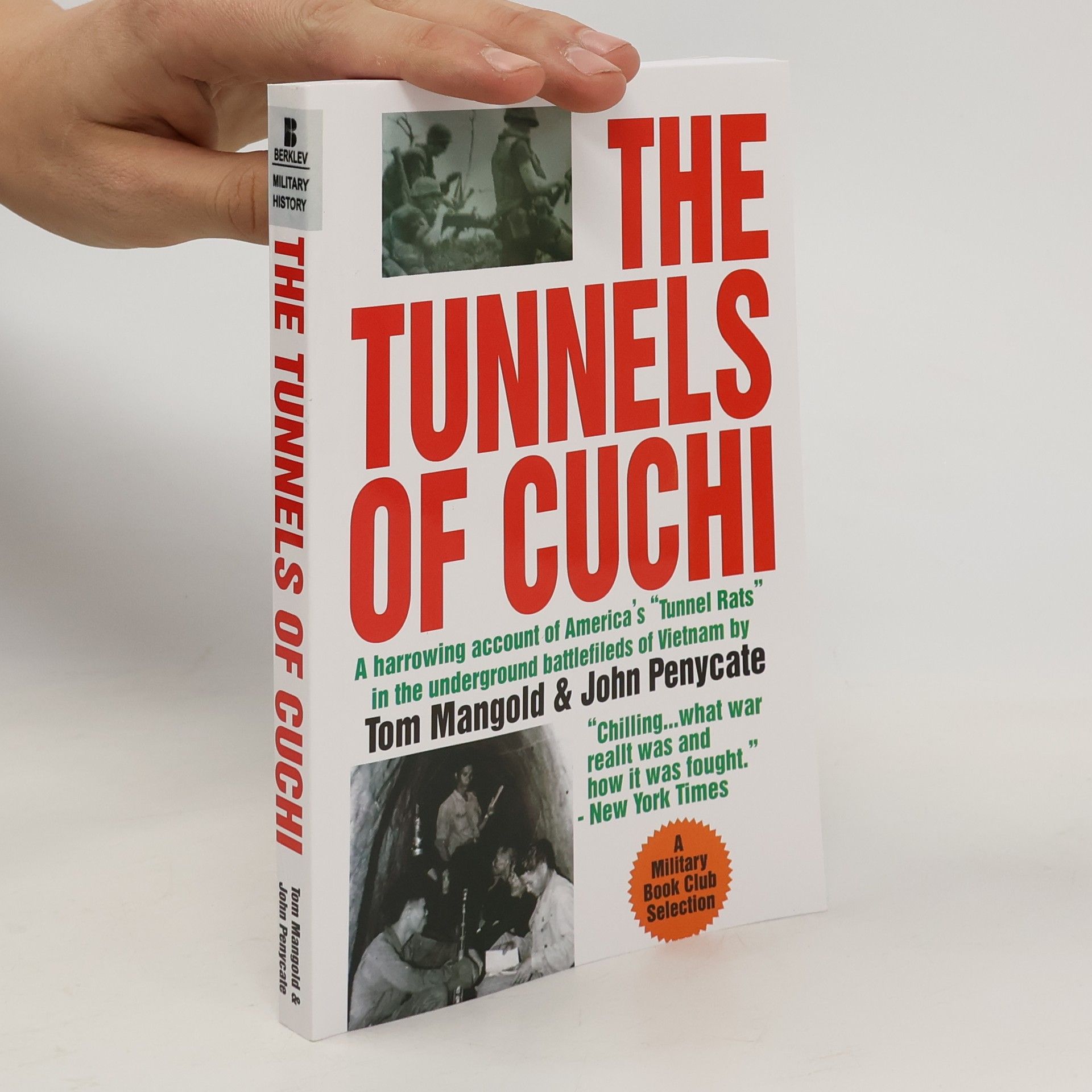 Tom Mangold The tunnels of Cu Chi