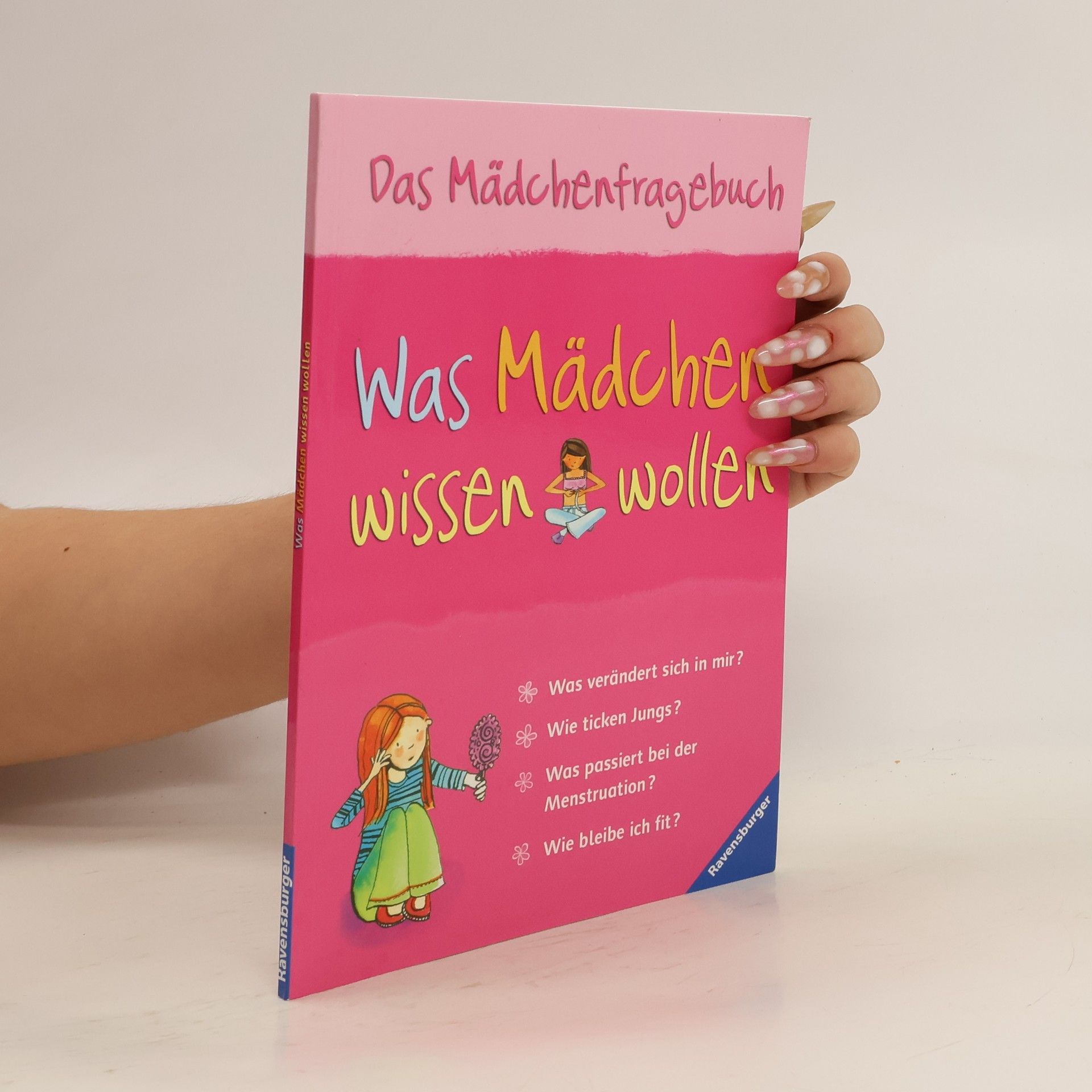Was Mädchen wissen wollen