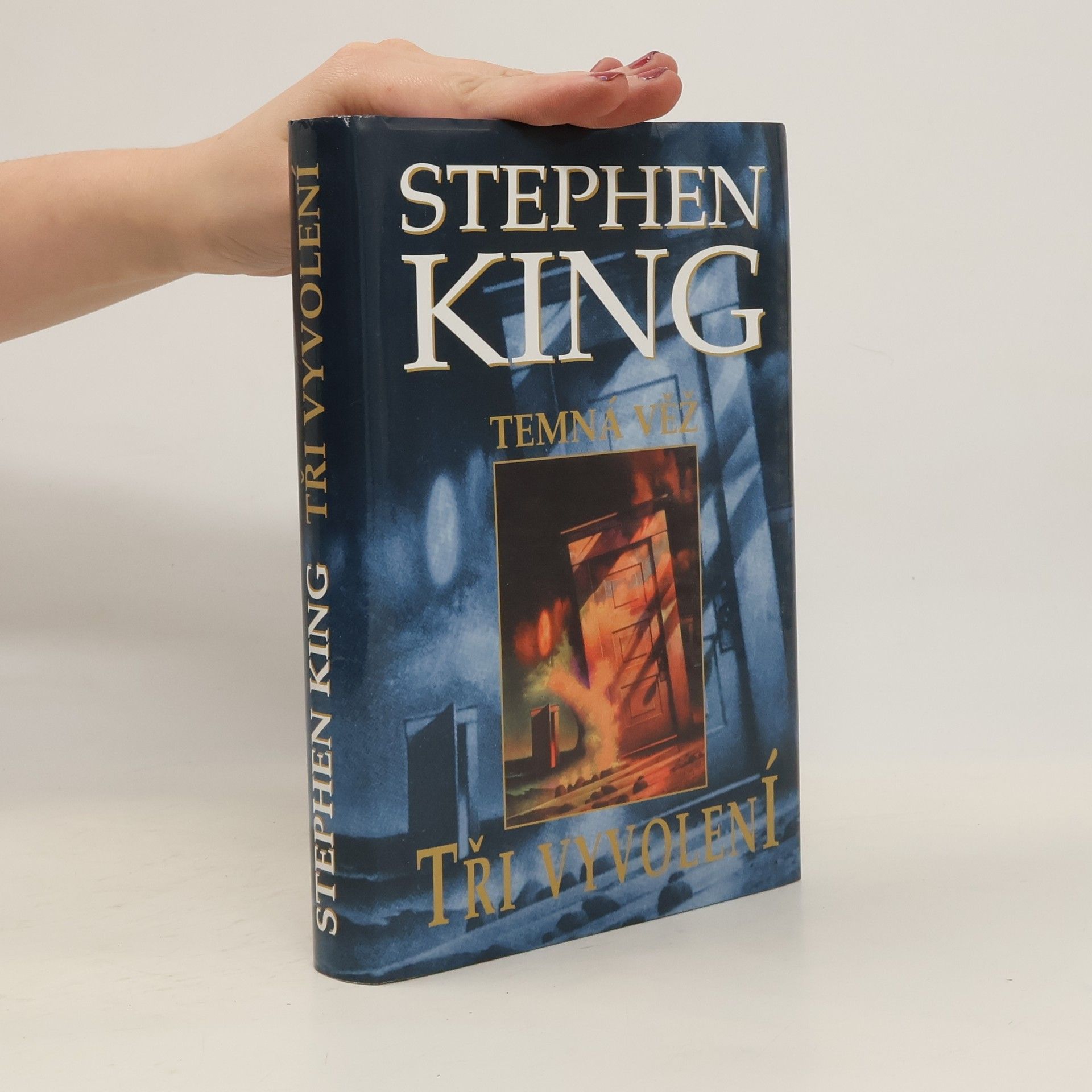 Stephen King Tři vyvolení : Temná věž II