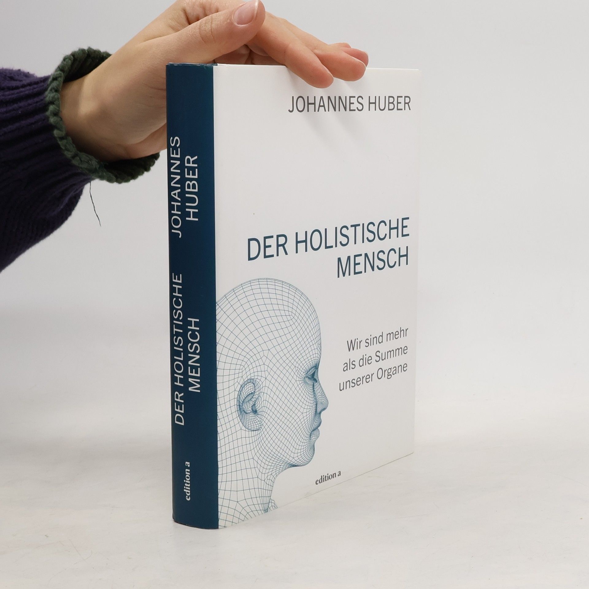 Der holistische Mensch