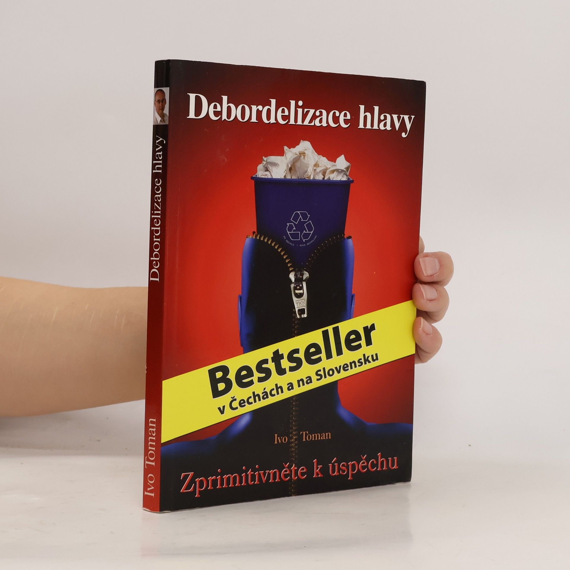 Ivo Toman Debordelizace hlavy