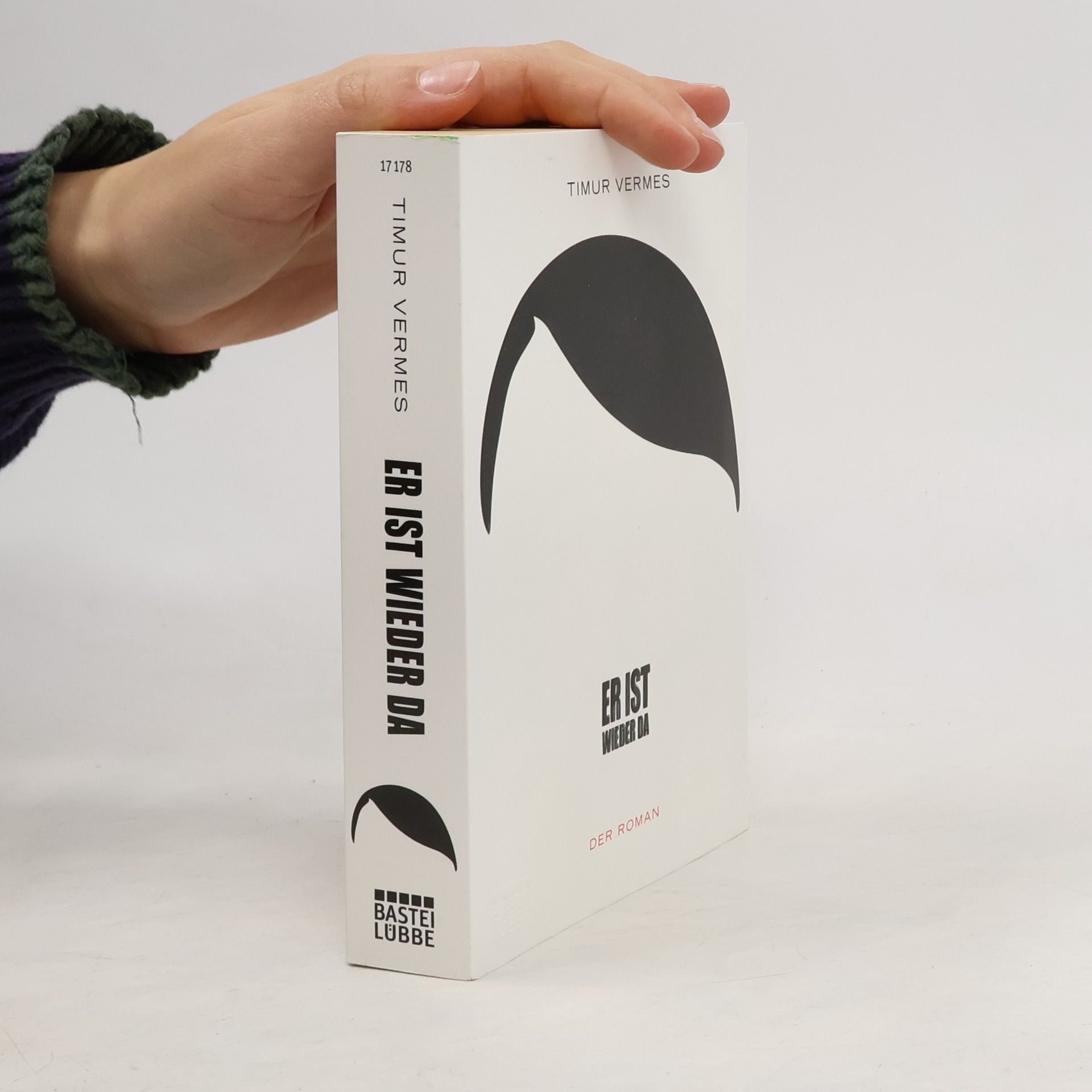 Timur Vermes Er ist wieder da