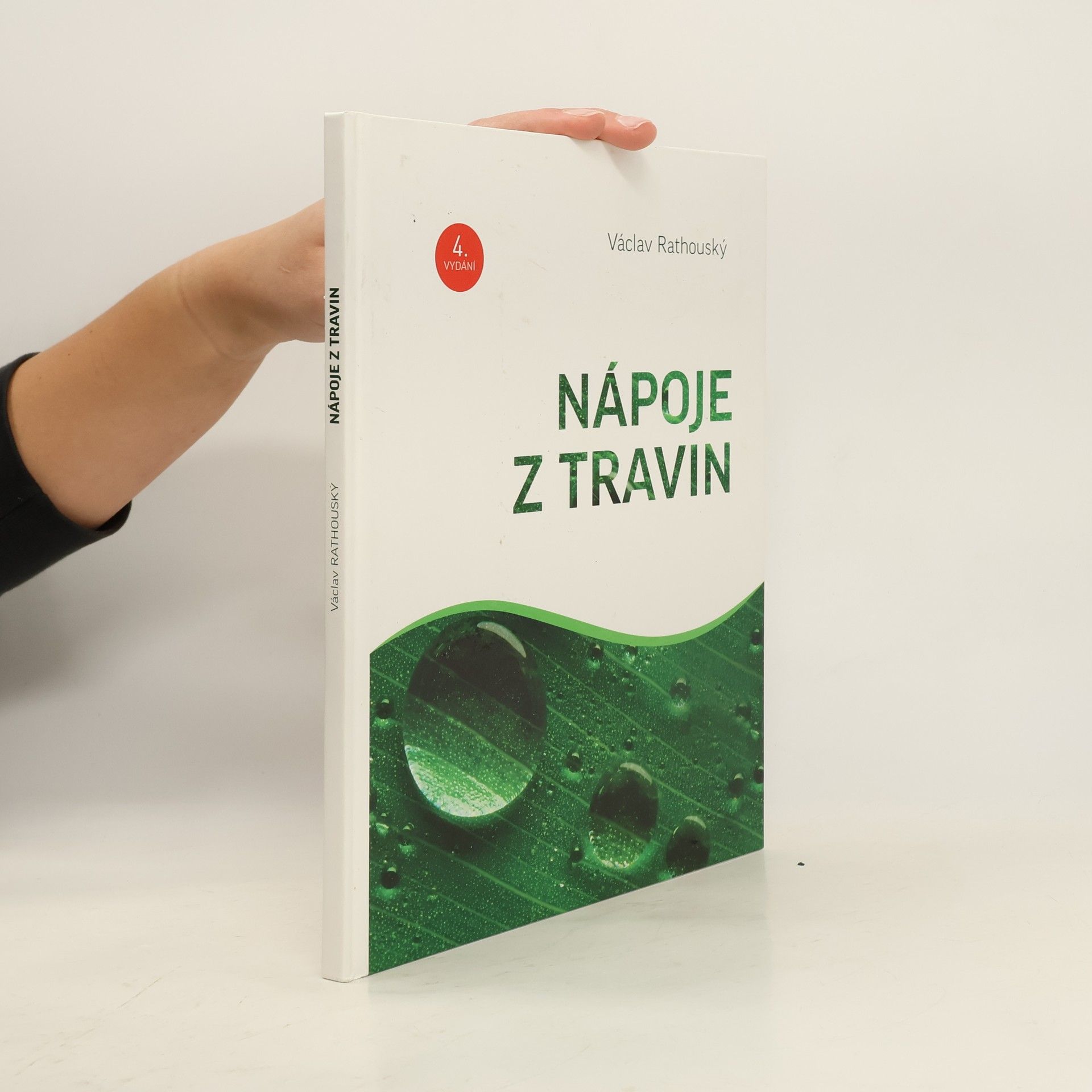 Václav Rathouský Nápoje z travin