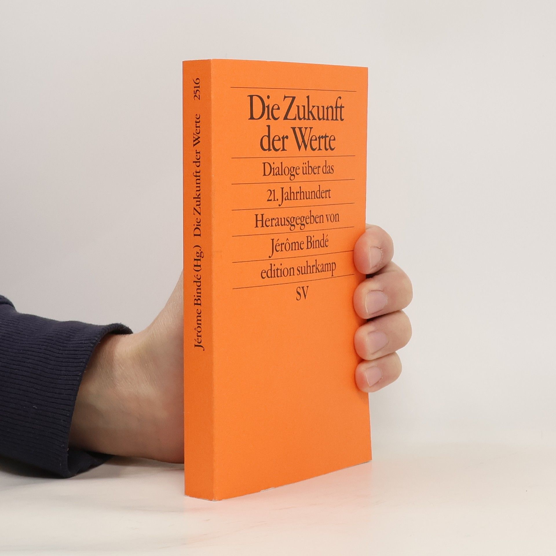 Jérôme Bindé Die Zukunft der Werte