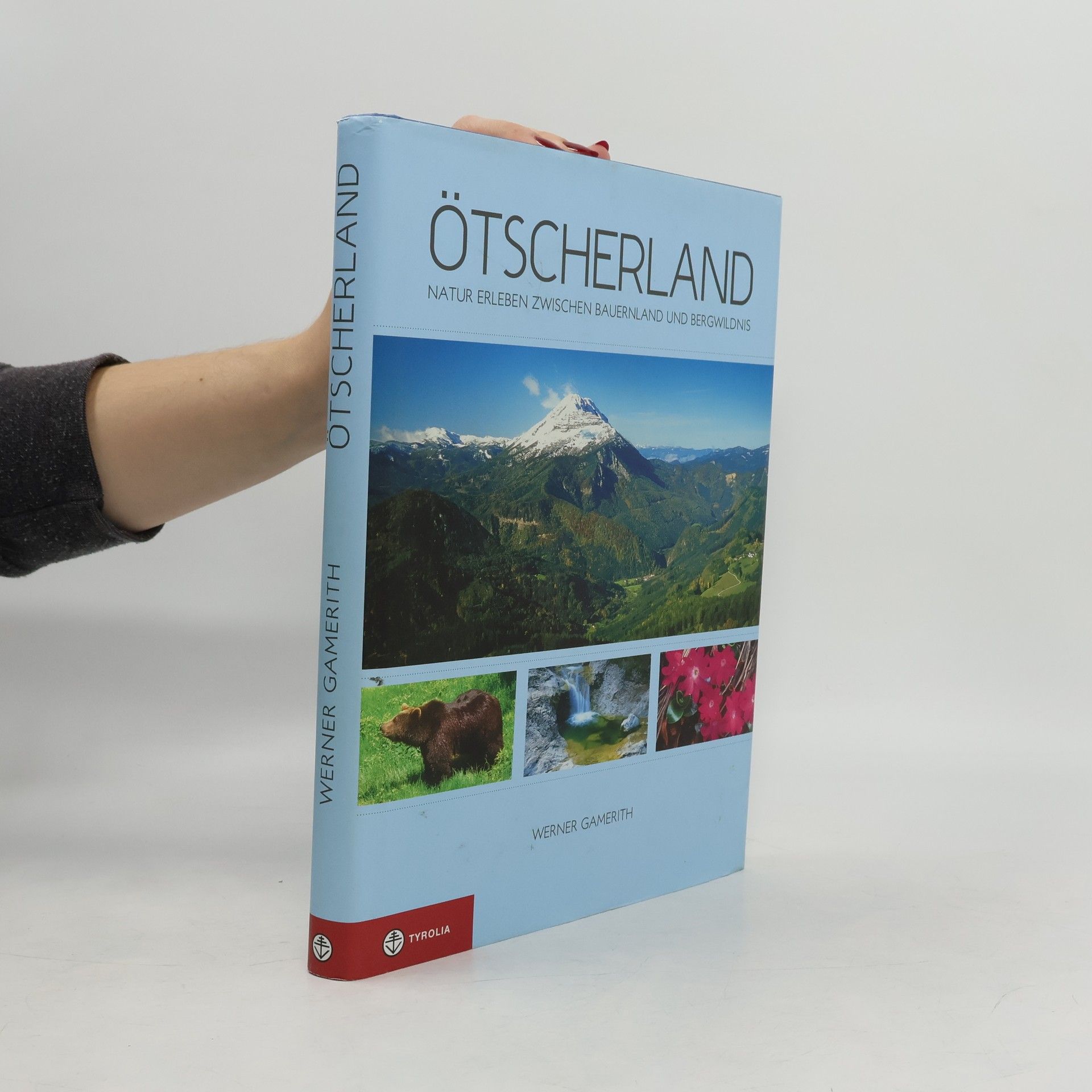 Werner Gamerith Ötscherland