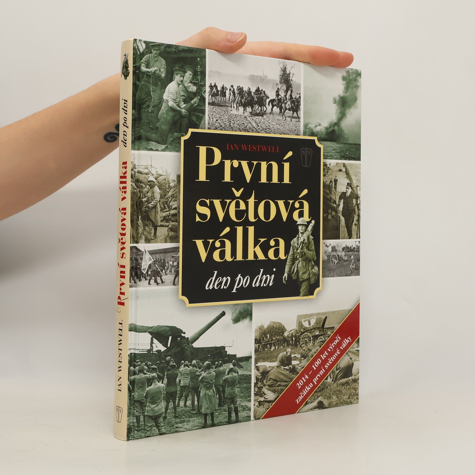 Ian Westwell První světová válka den po dni