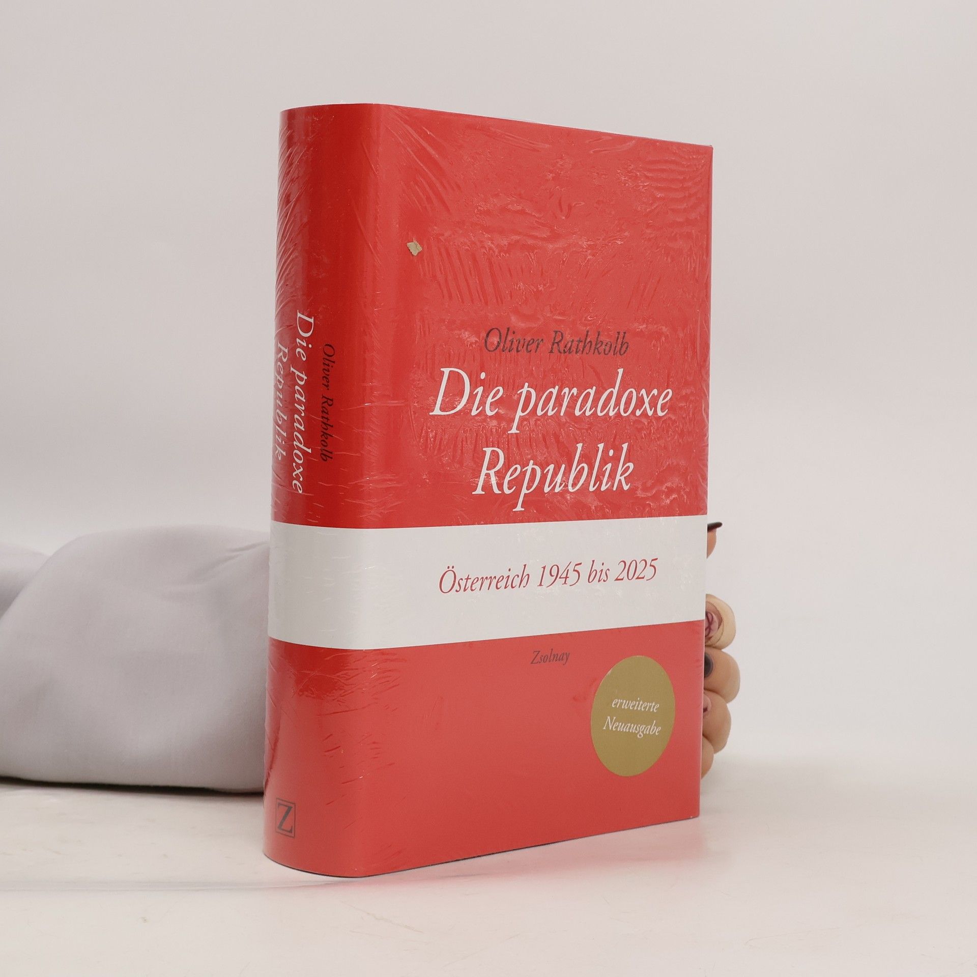 Oliver Rathkolb Die paradoxe Republik