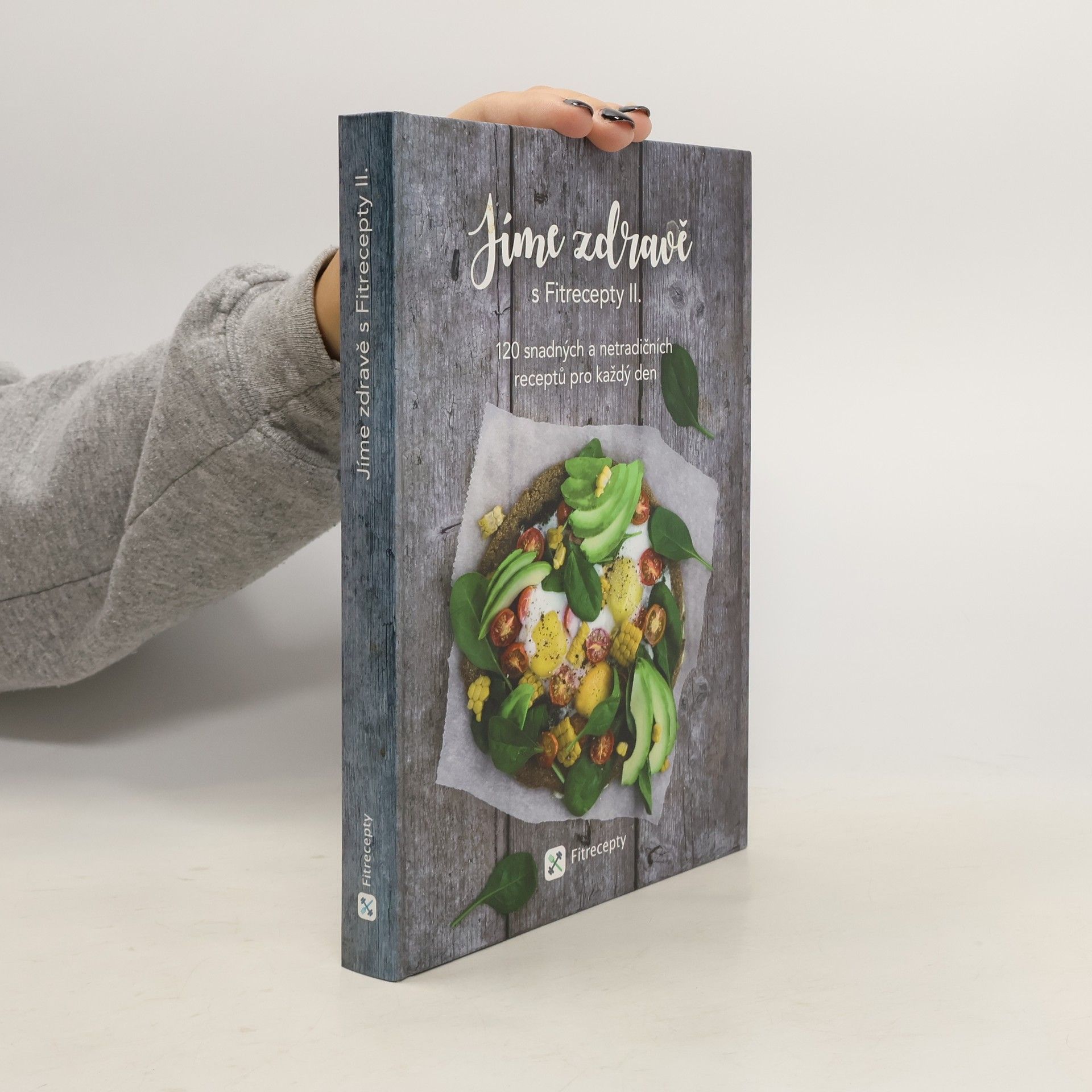 Jíme zdravě s Fitrecepty II.