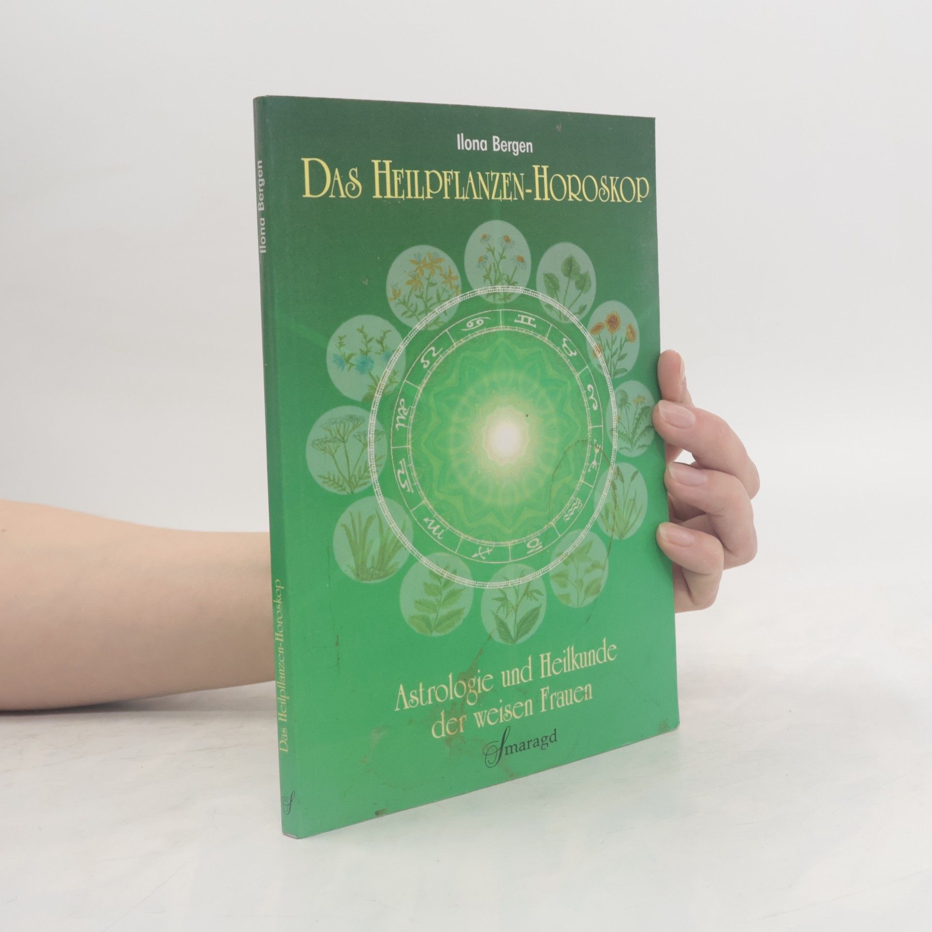 Ilona Bergen Das Heilpflanzen-Horoskop