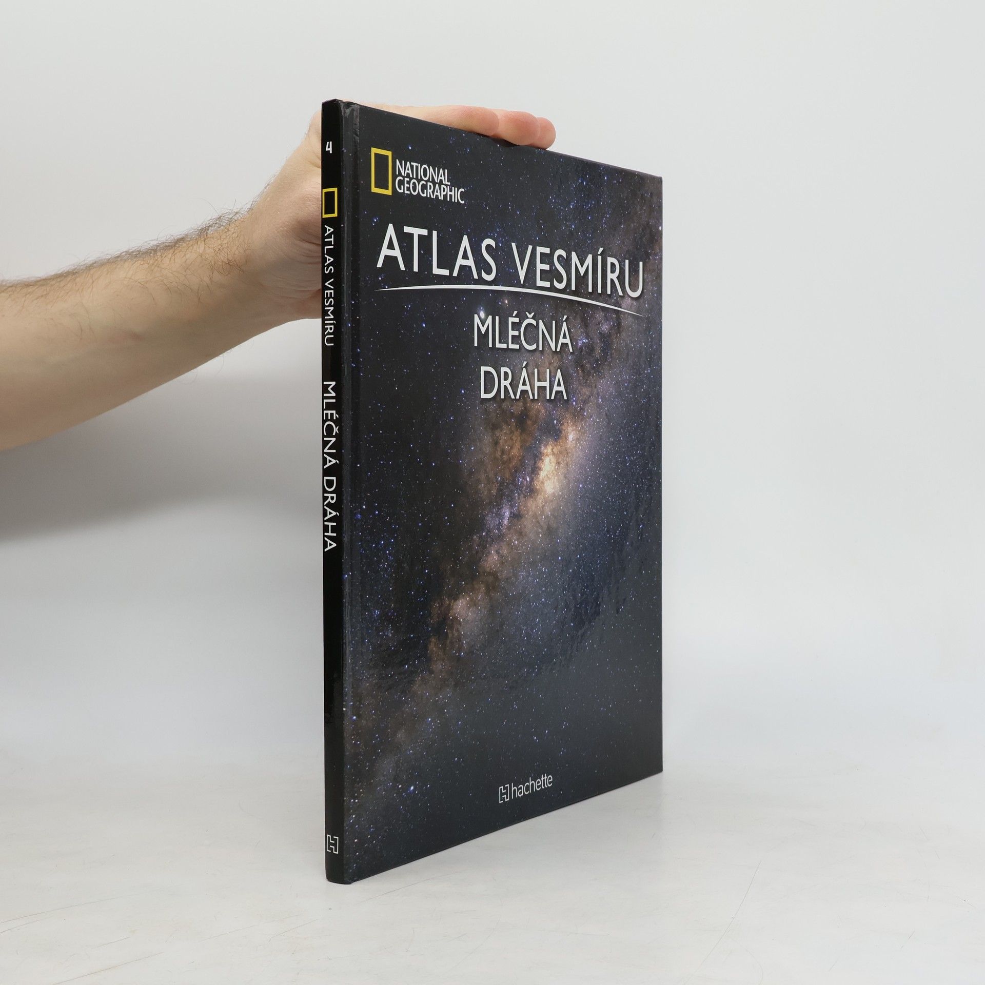 Kolektiv autorů Atlas Vesmíru 4. Mléčná dráha