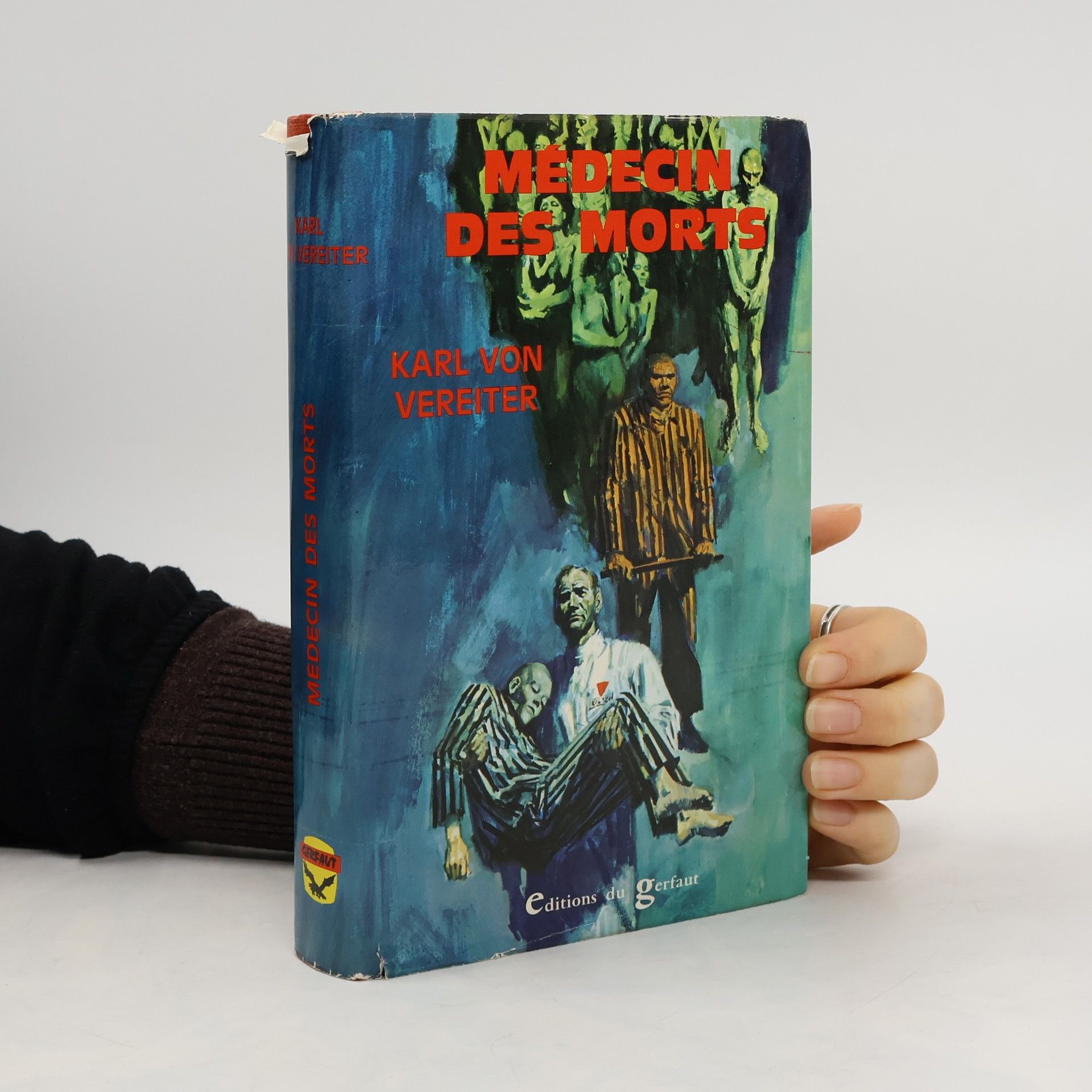 Karl von Vereiter Médecin des Morts