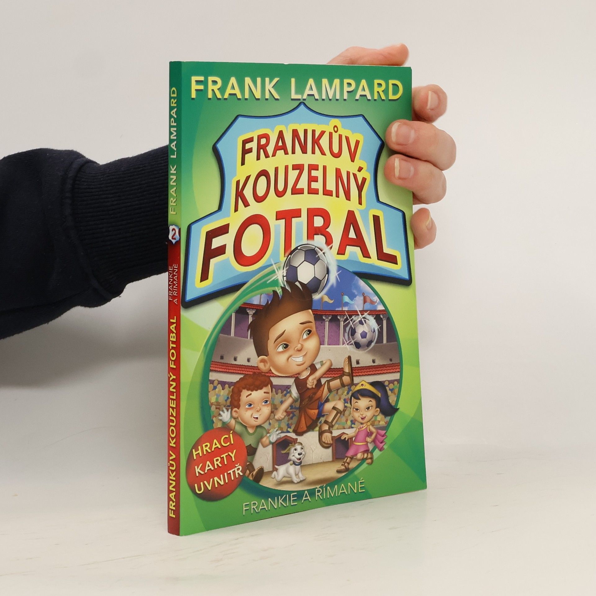 Frank Lampard Frankův kouzelný fotbal. Frankie a Římané