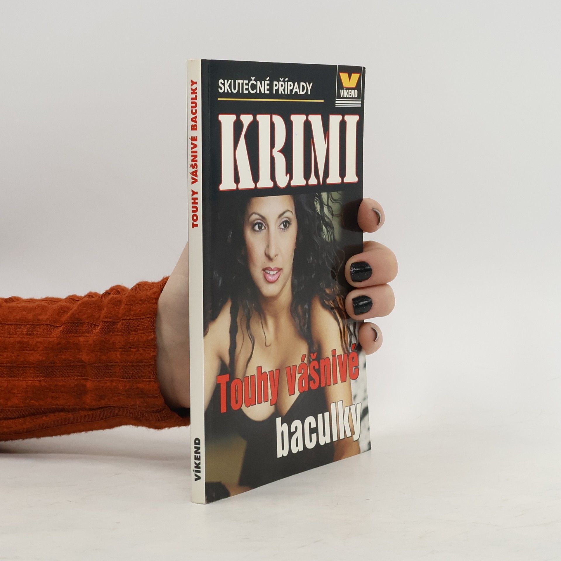 Autorenkollektiv Touhy vášnivé baculky