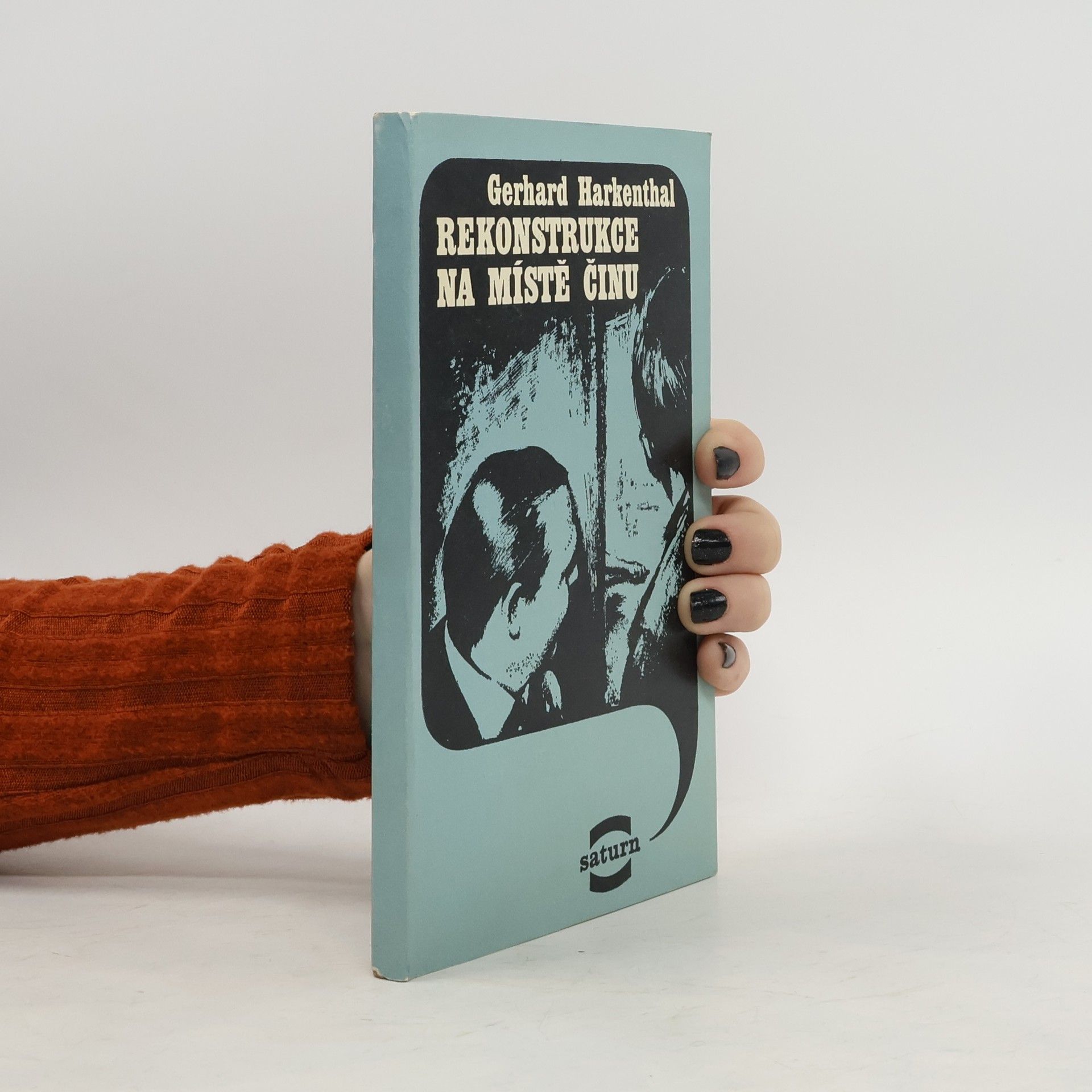 Gerhard Harkenthal Rekonstrukce na místě činu