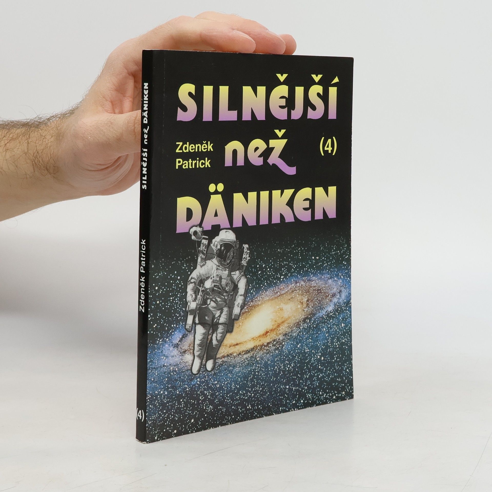 Silnější než Däniken 4.