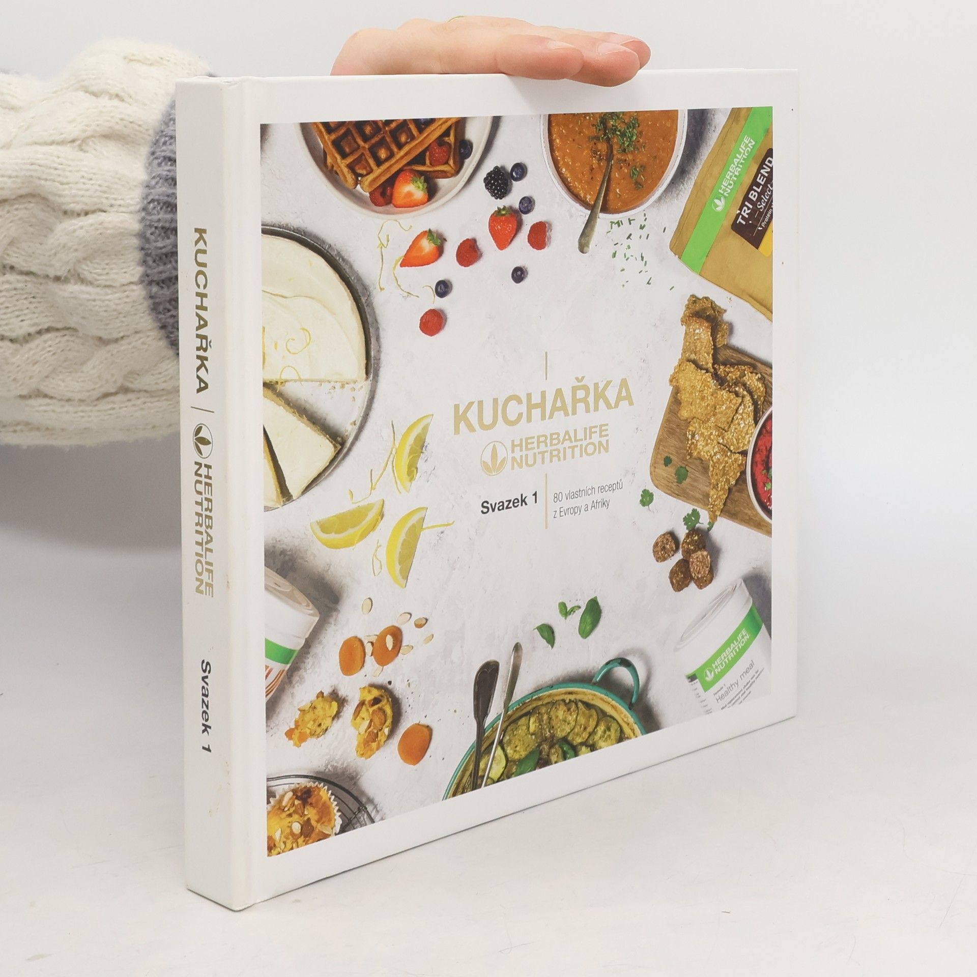 Kolektív autorov Kuchařka Herbalife Nutrition. Svazek 1