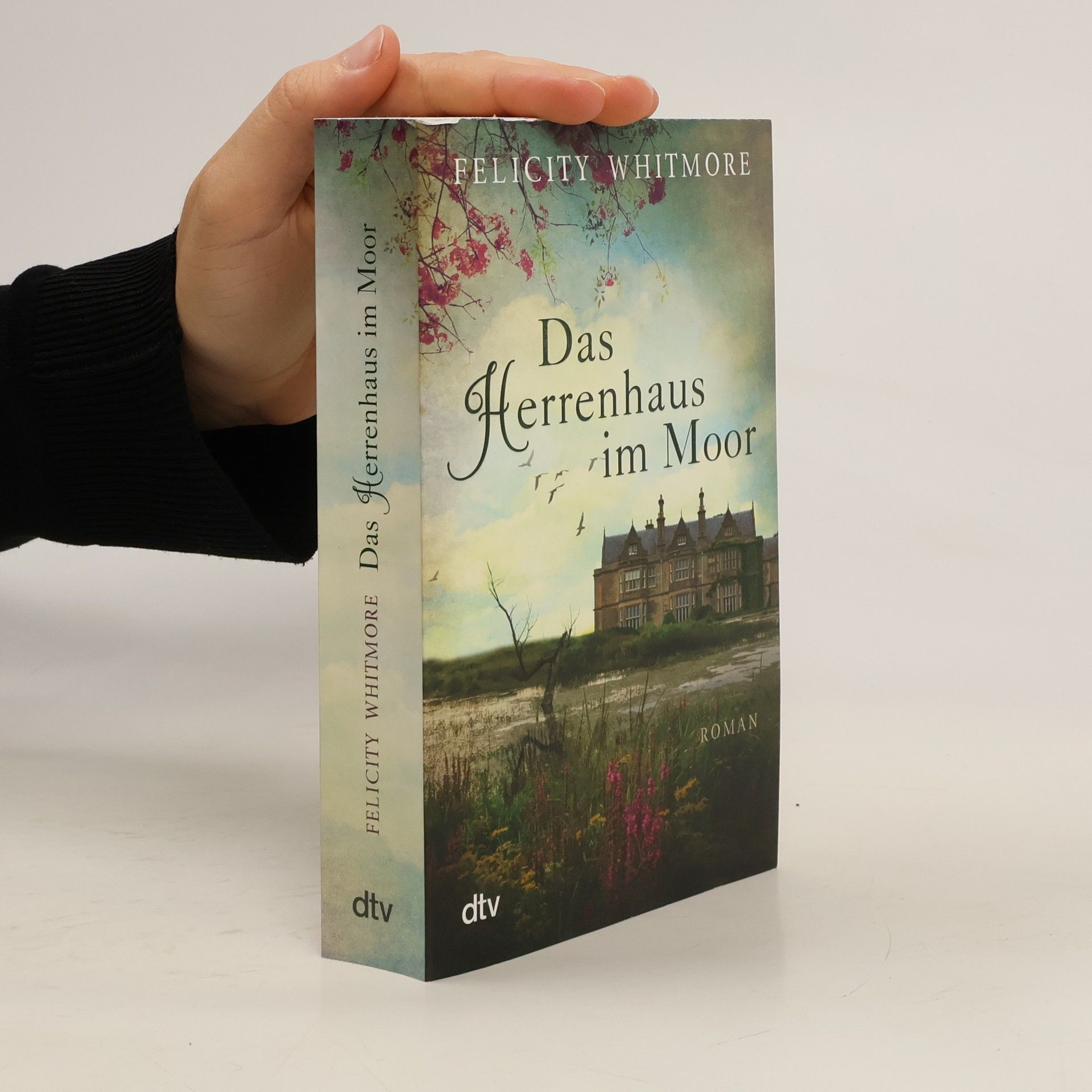 Felicity Whitmore Das Herrenhaus im Moor