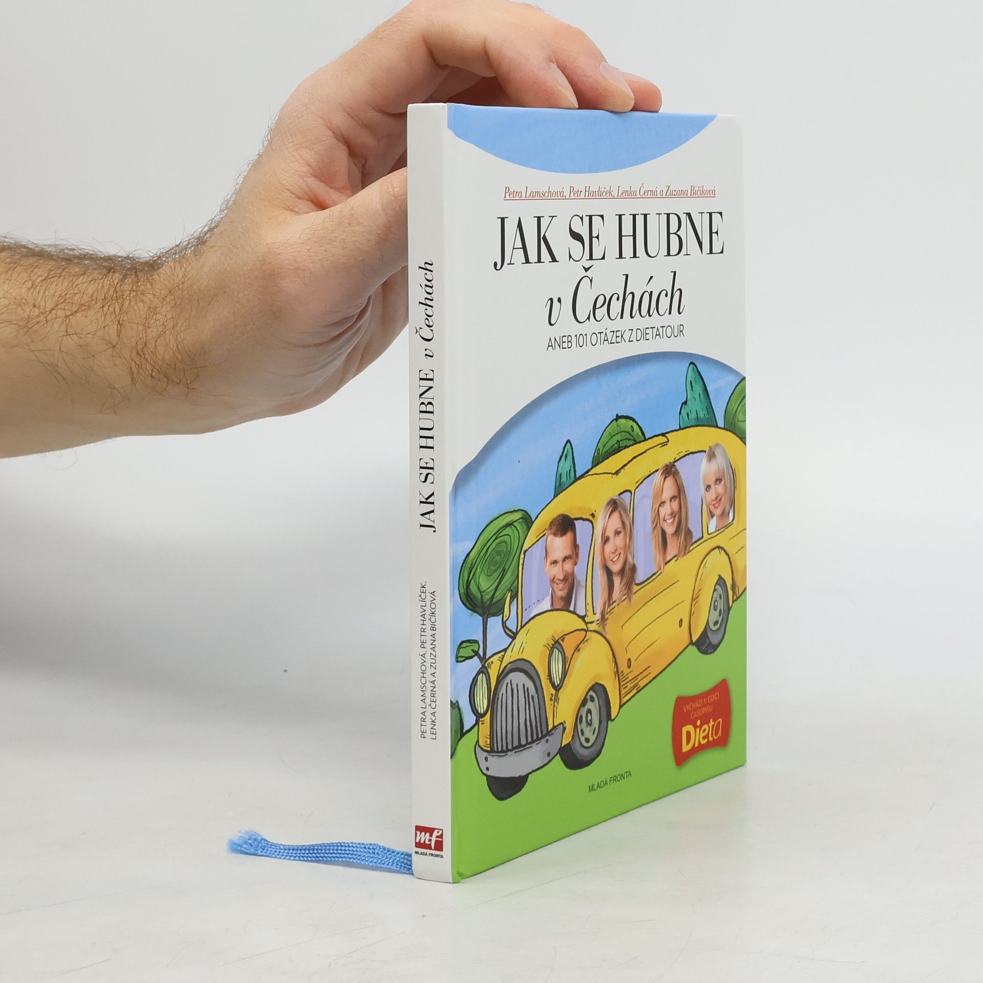 Collectif d'auteurs Jak se hubne v Čechách, aneb, 101 otázek z dietatour