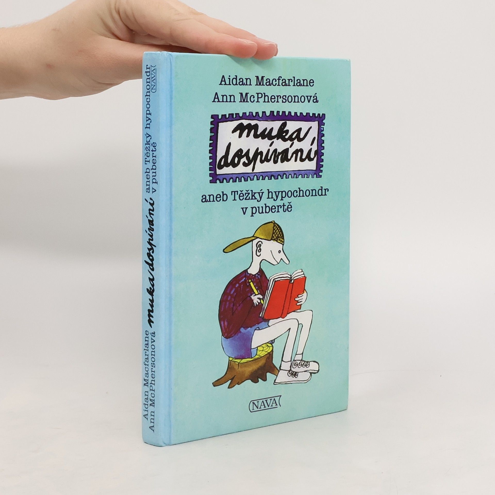Muka dospívání, aneb, Těžký hypochondr v pubertě