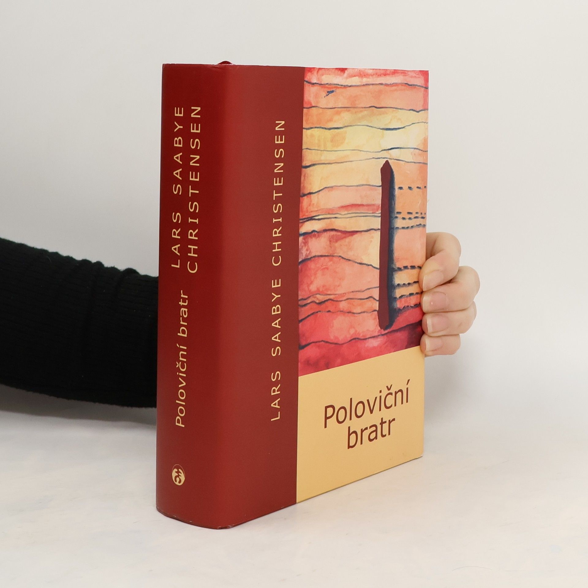 Lars Saabye Christensen Poloviční bratr