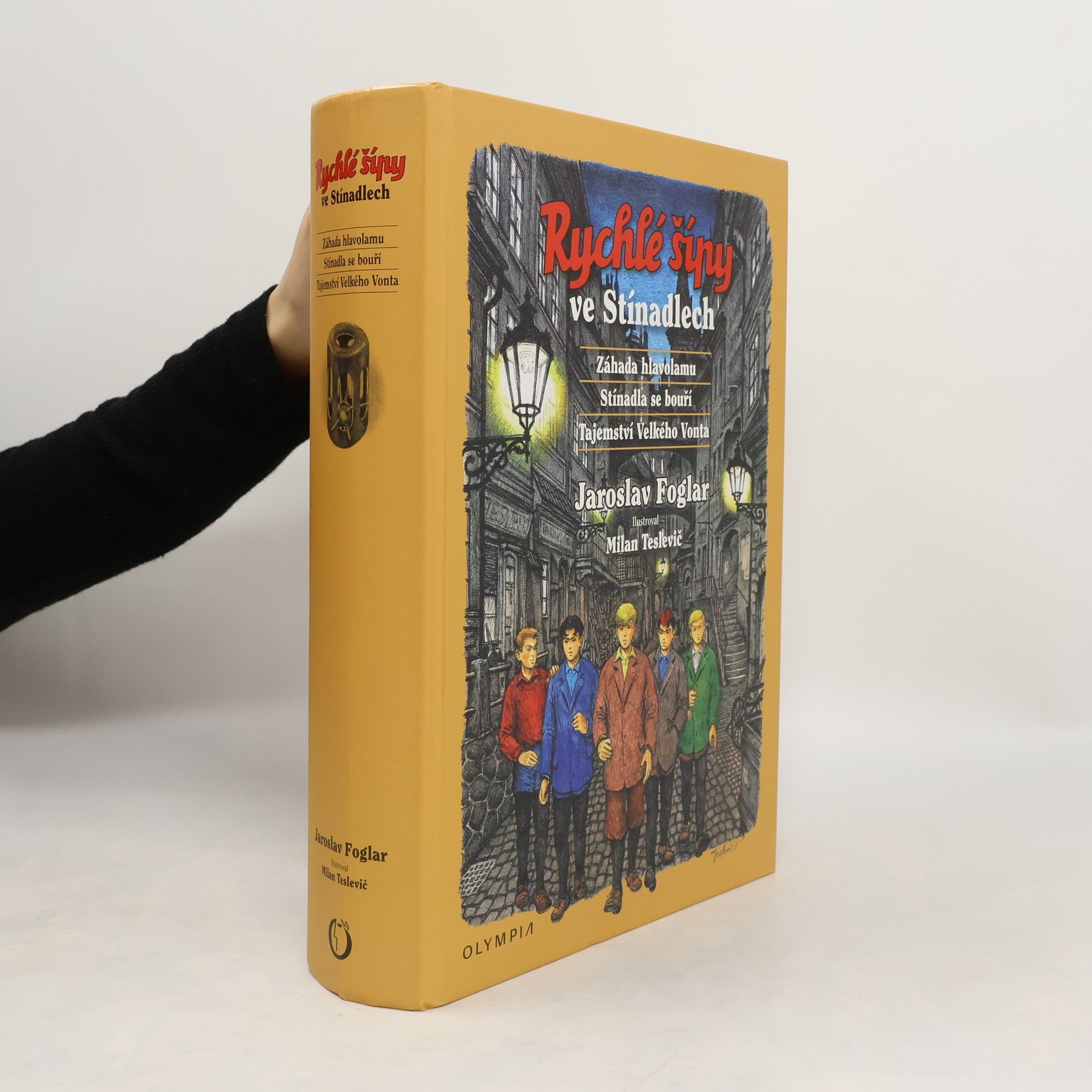 Jaroslav Foglar Rychlé šípy ve Stínadlech