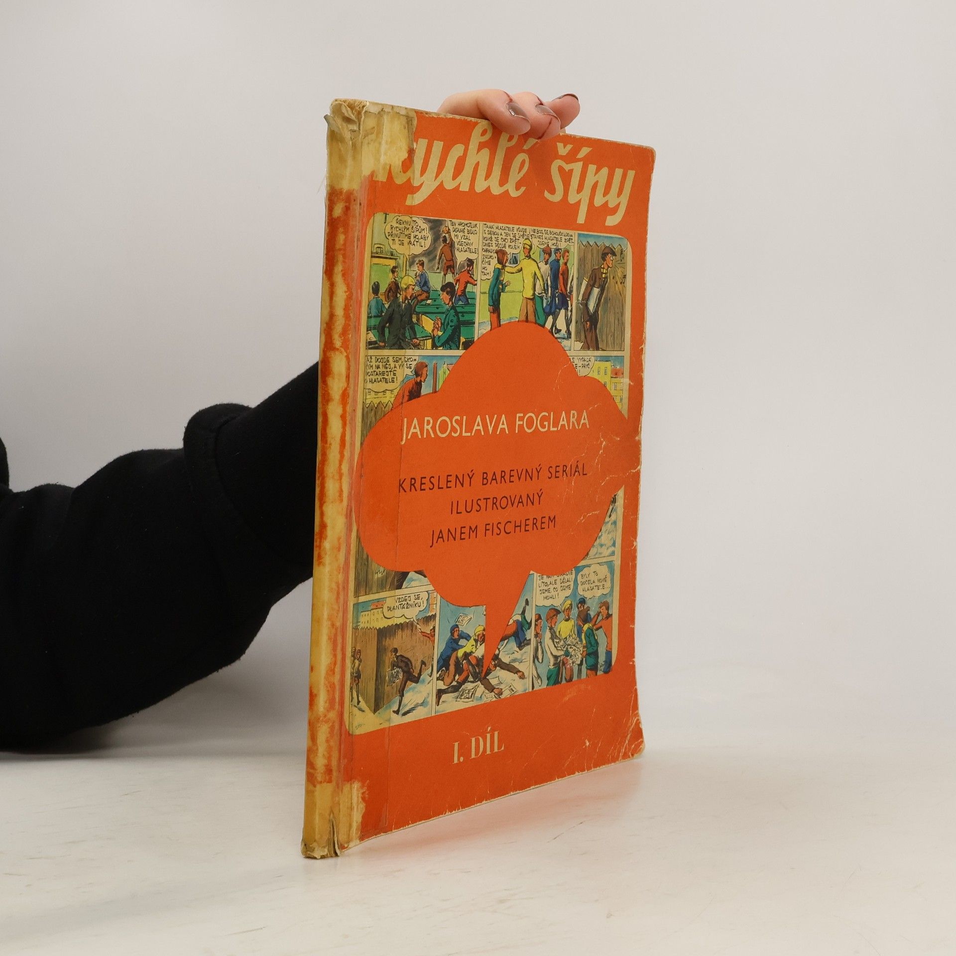 Jaroslav Foglar Rychlé šípy I. díl