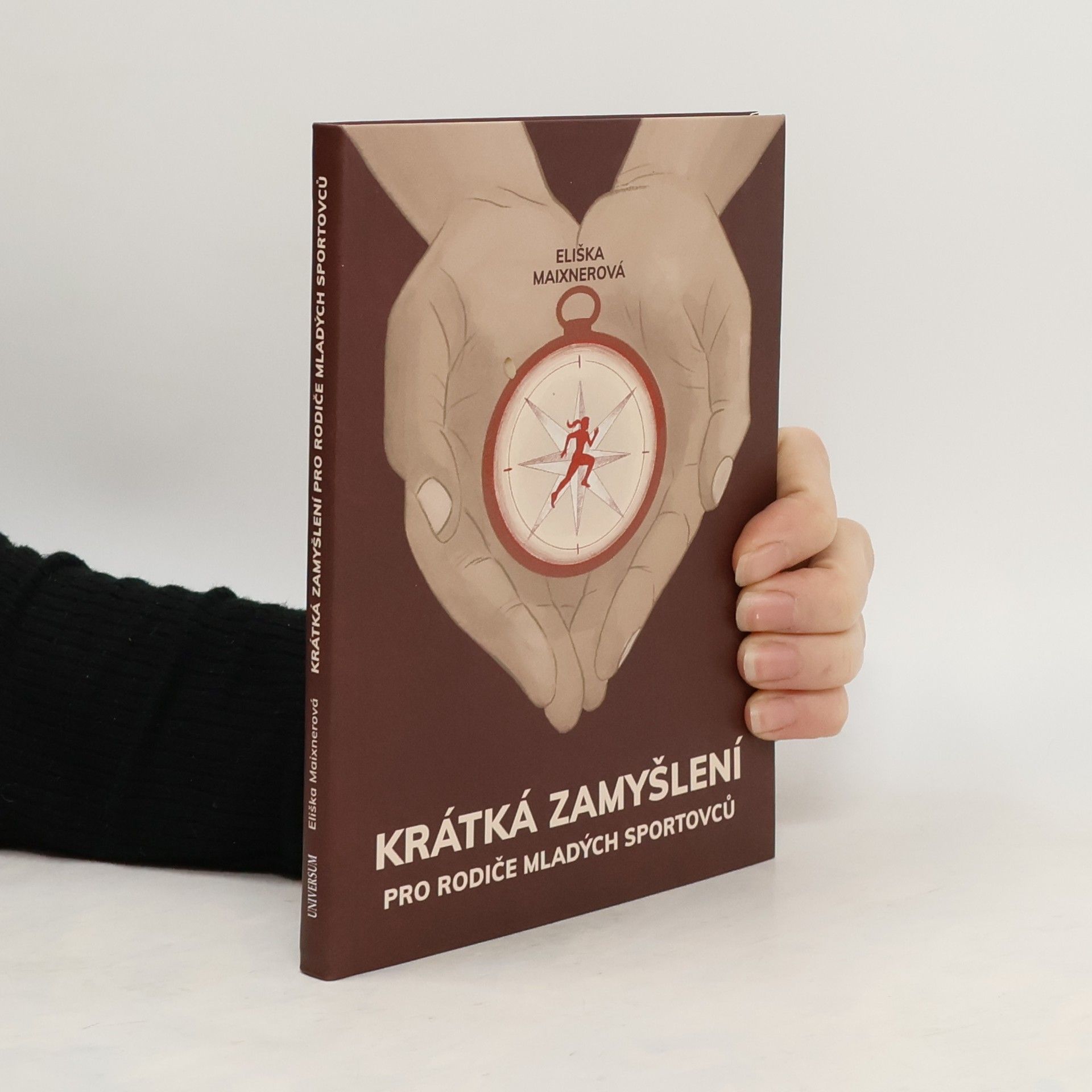 Eliška Maixnerová Krátká zamyšlení pro rodiče mladých sportovců