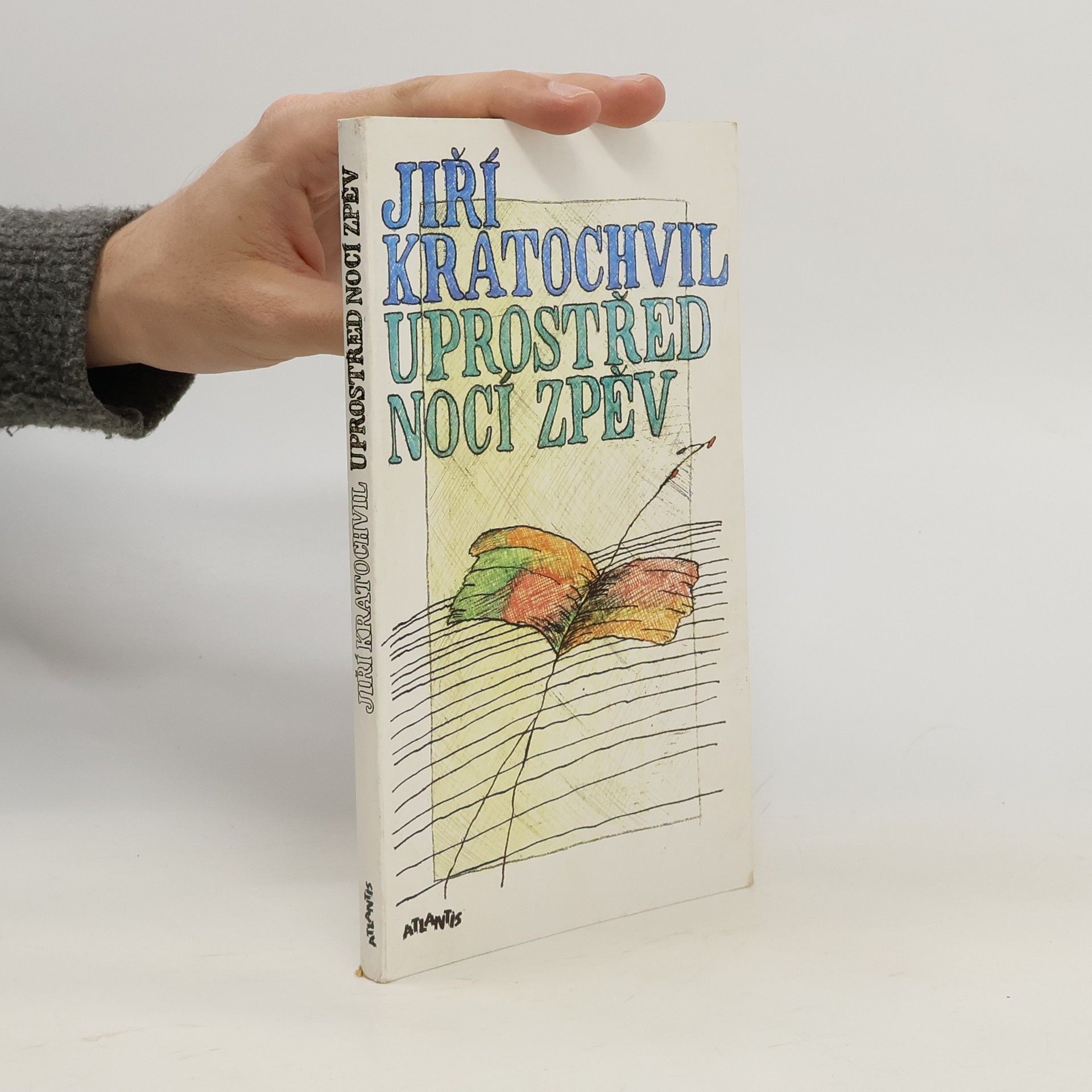 Jiří Kratochvil Uprostřed nocí zpěv