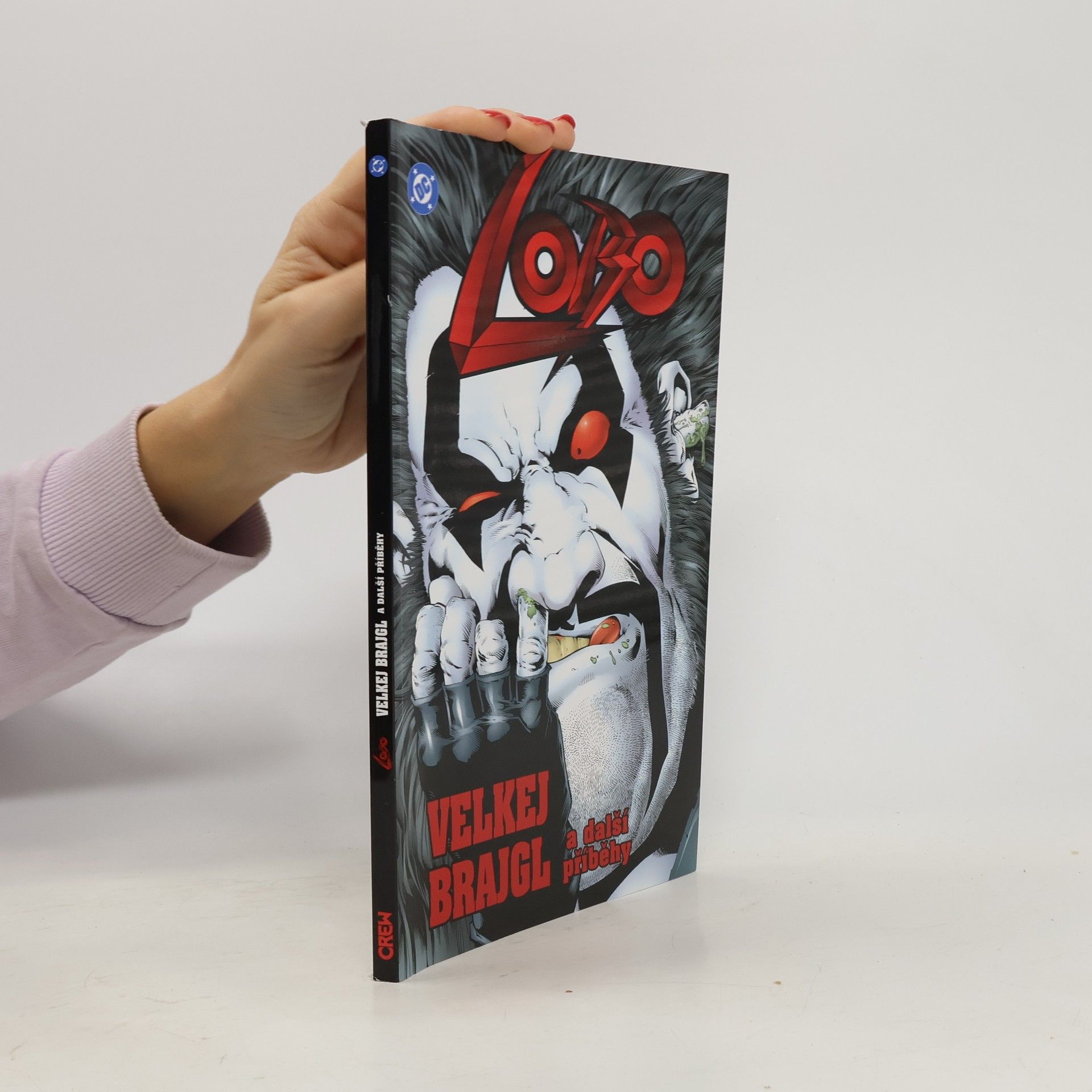 Alan Grant Velkej brajgl a další příběhy