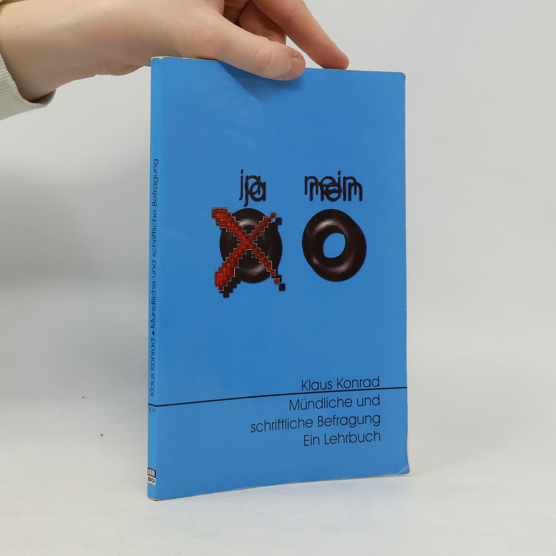 Mündliche und schriftliche Befragung