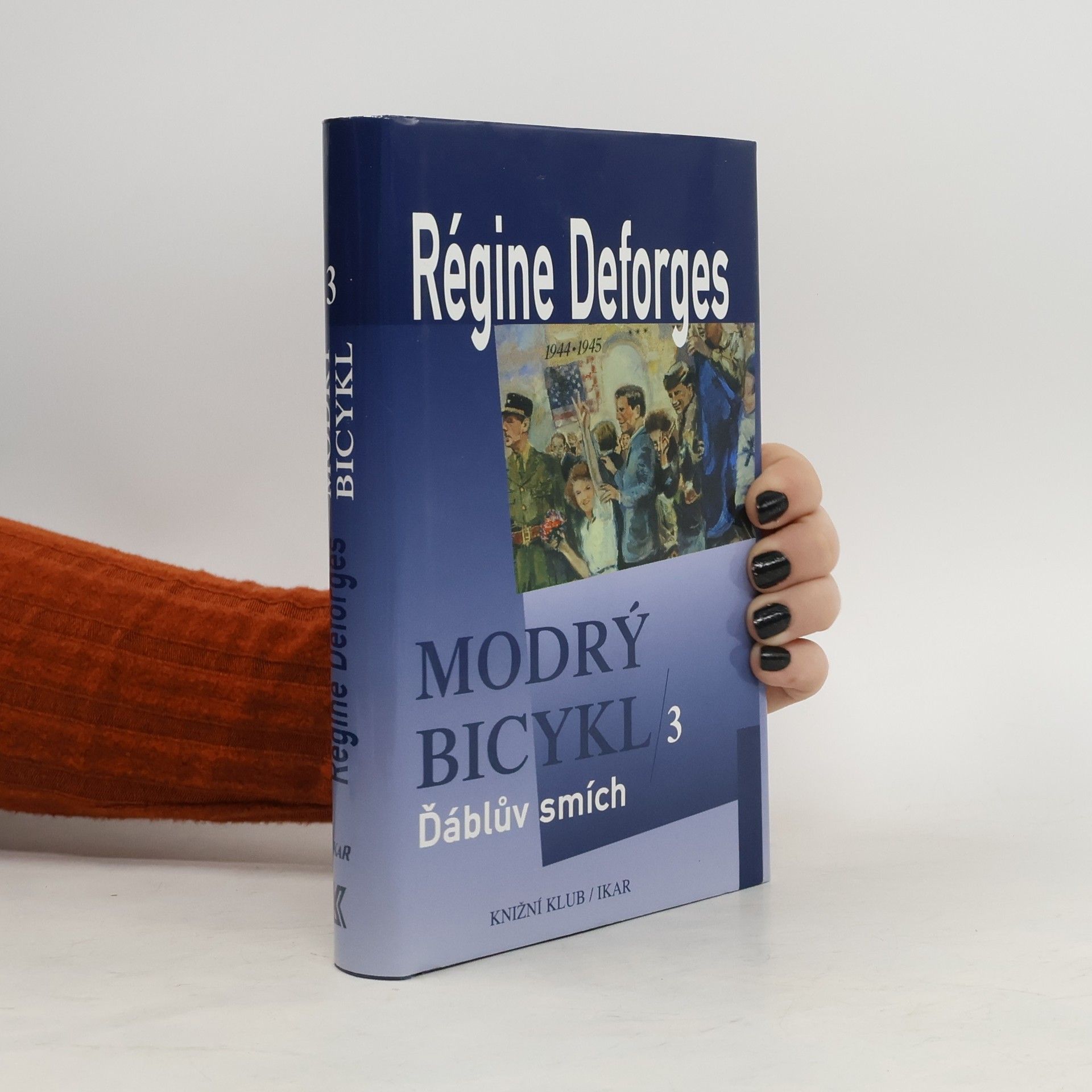 Régine Deforges Modrý bicykl 3. Ďáblův smích