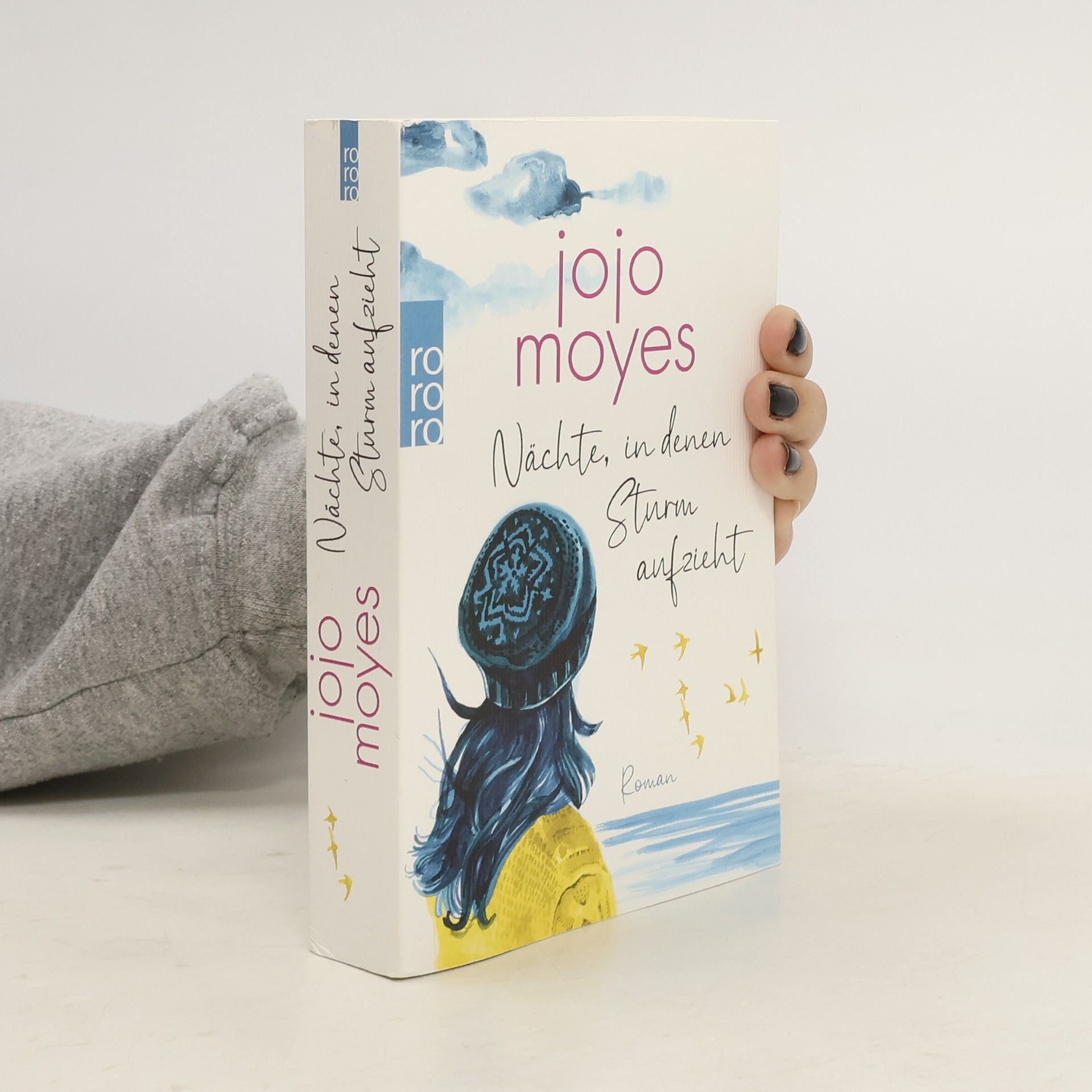 Jojo Moyes Nächte, in denen Sturm aufzieht