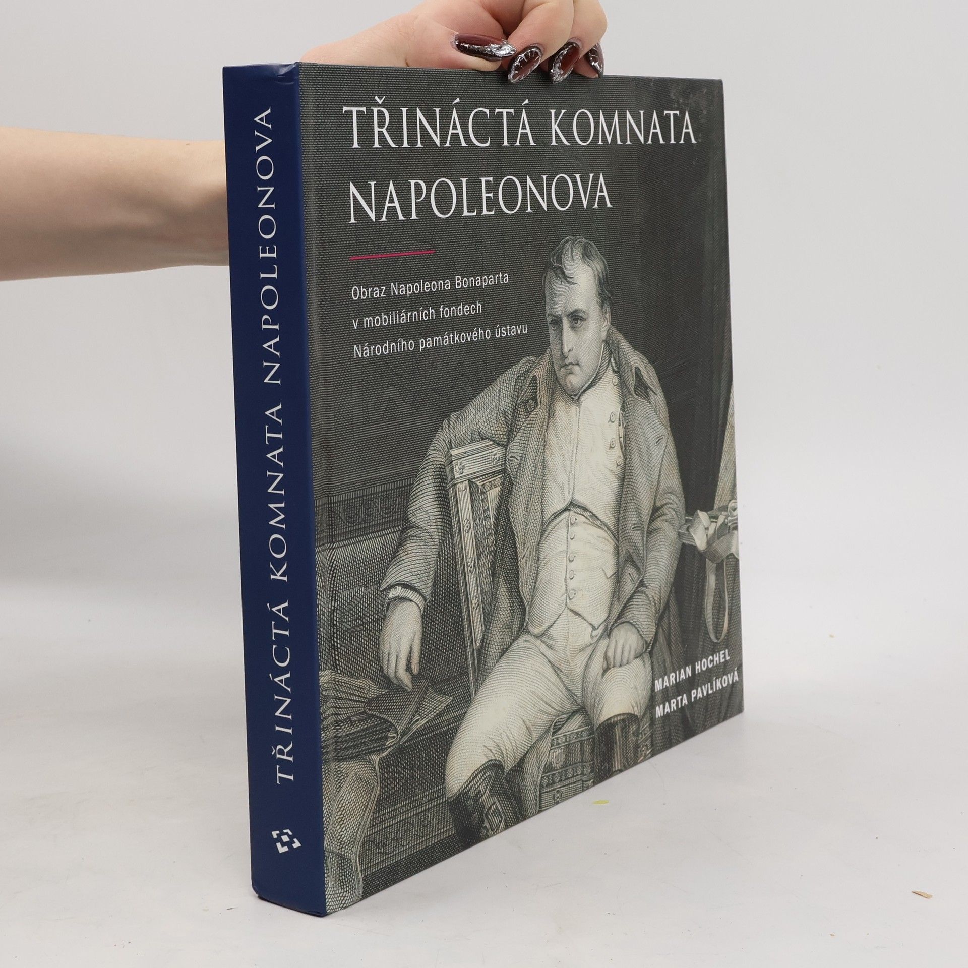 Marta Pavlíková Třináctá komnata Napoleonova