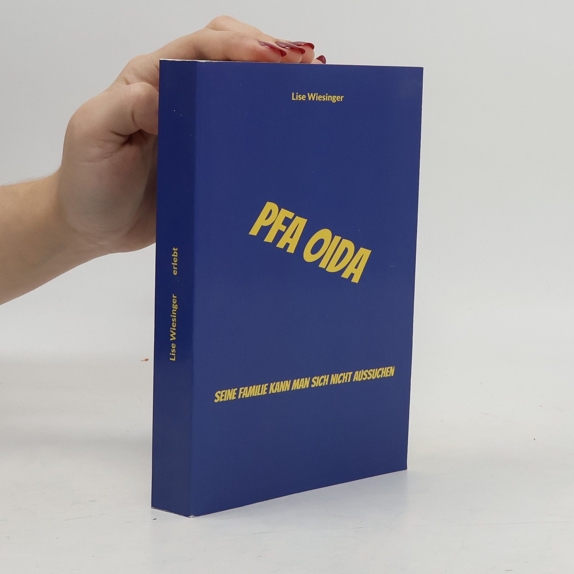 Liselotte Wiesinger Pfa Oida