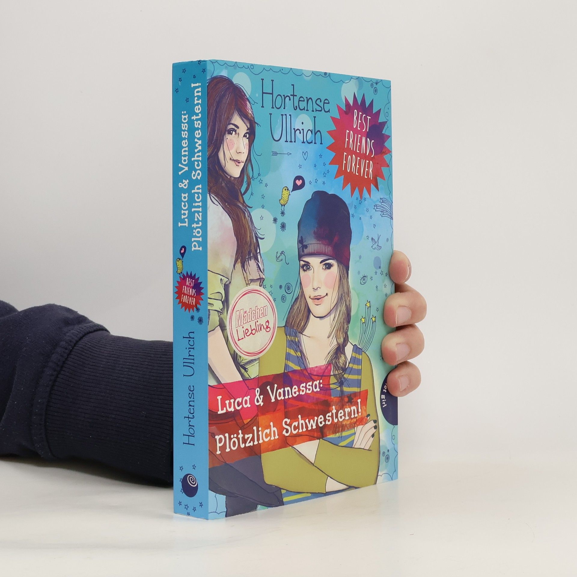 Hortense Ullrich Luca & Vanessa: plötzlich Schwestern!