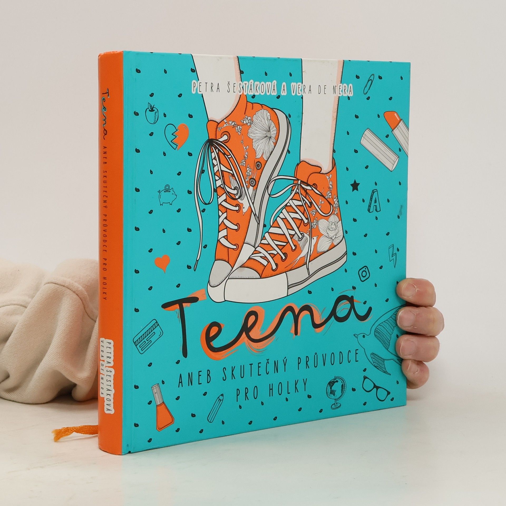 Petra Šestáková Teena aneb Skutečný průvodce pro holky