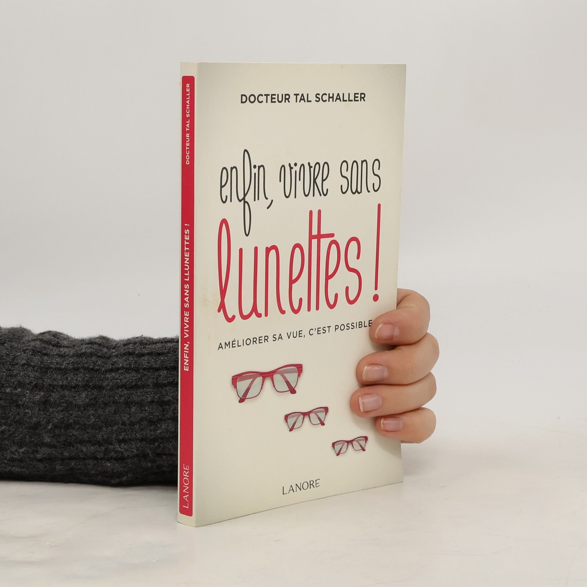 Enfin vivre sans lunettes!