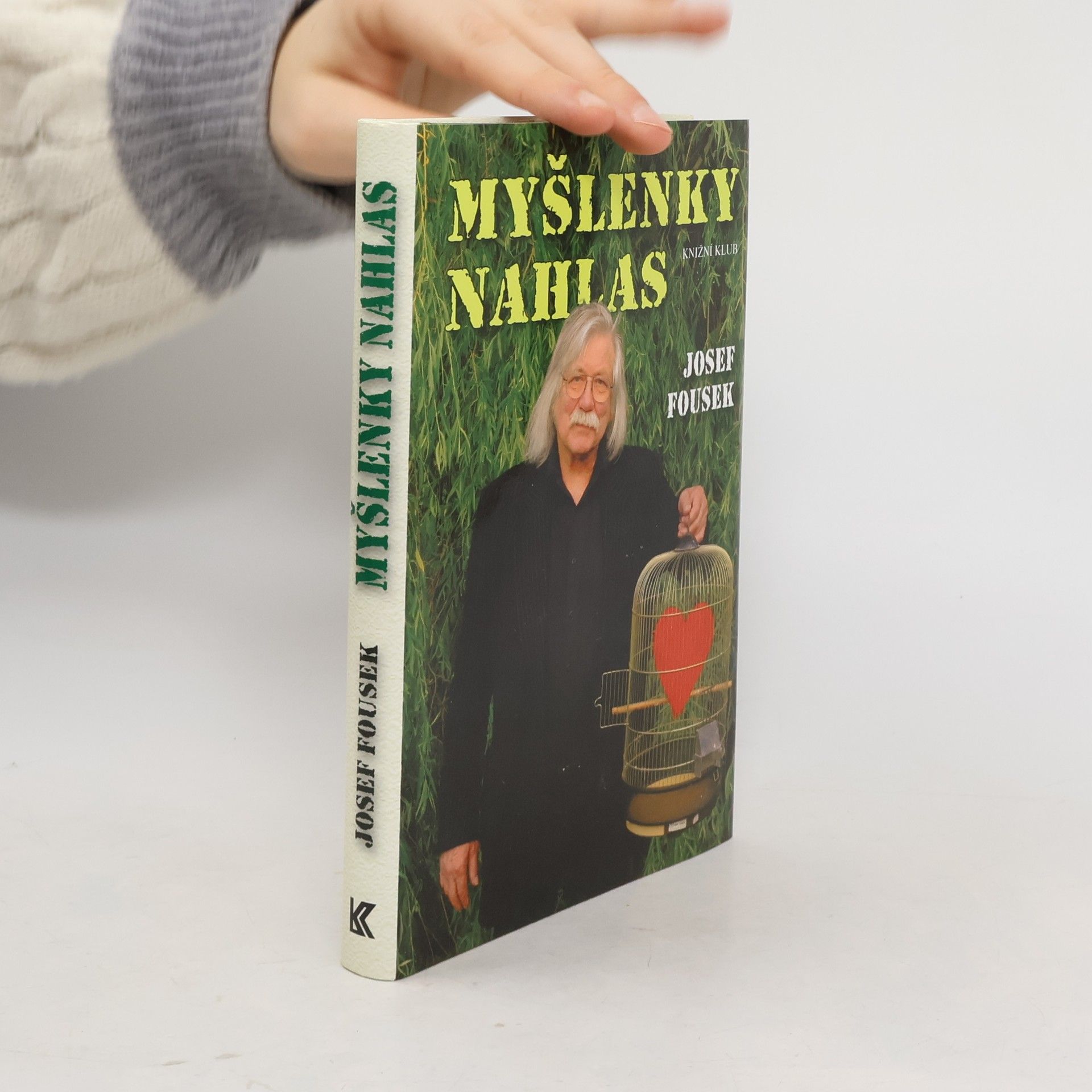 Josef Fousek Myšlenky nahlas : životopisné fejetony, příběhy, básně a texty