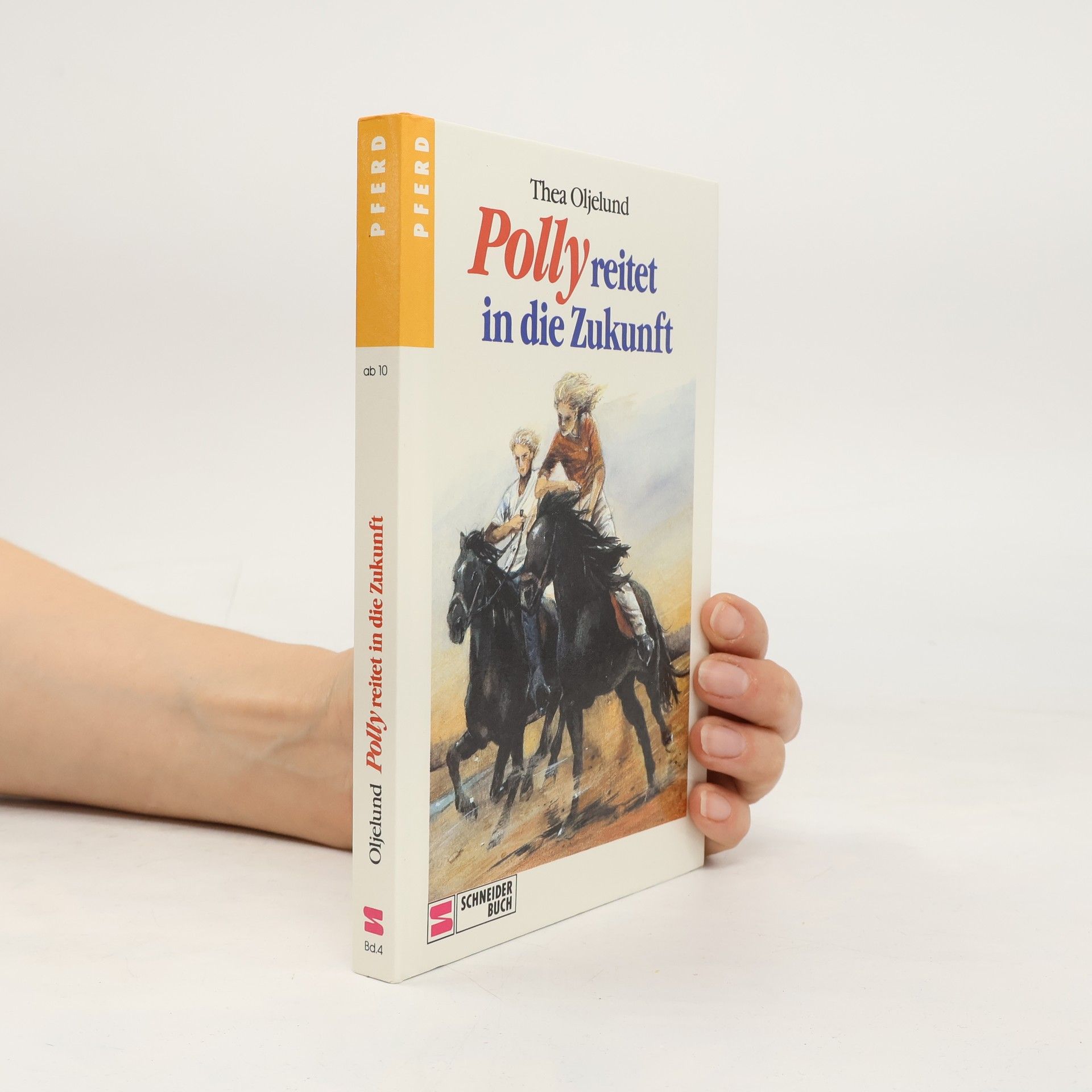 Thea Oljelund Polly reitet in die Zukunft