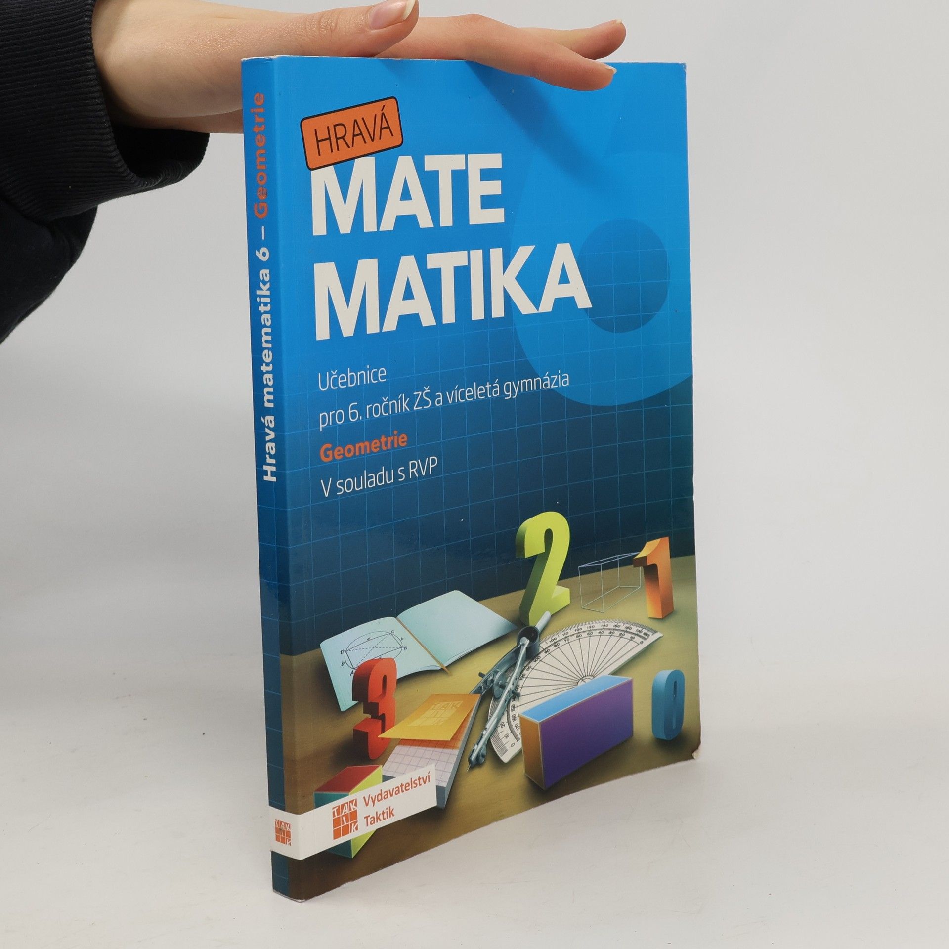 Kolektív autorov Hravá matematika 6 : učebnice pro 6. ročník ZŠ a víceletá gymnázia. Geometrie