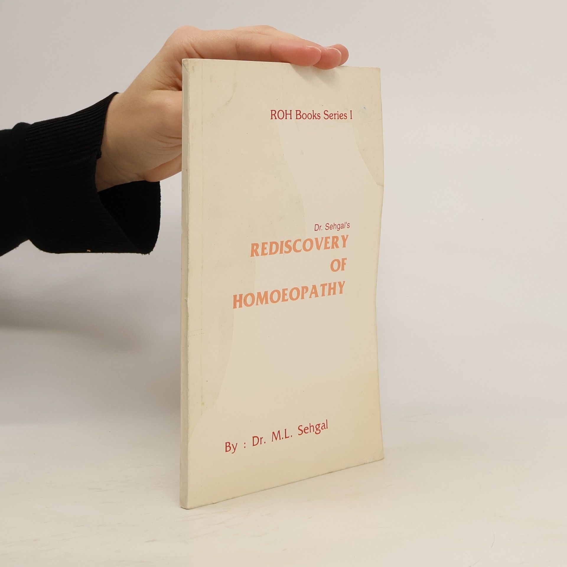 Rediscovery of Homoeopathy