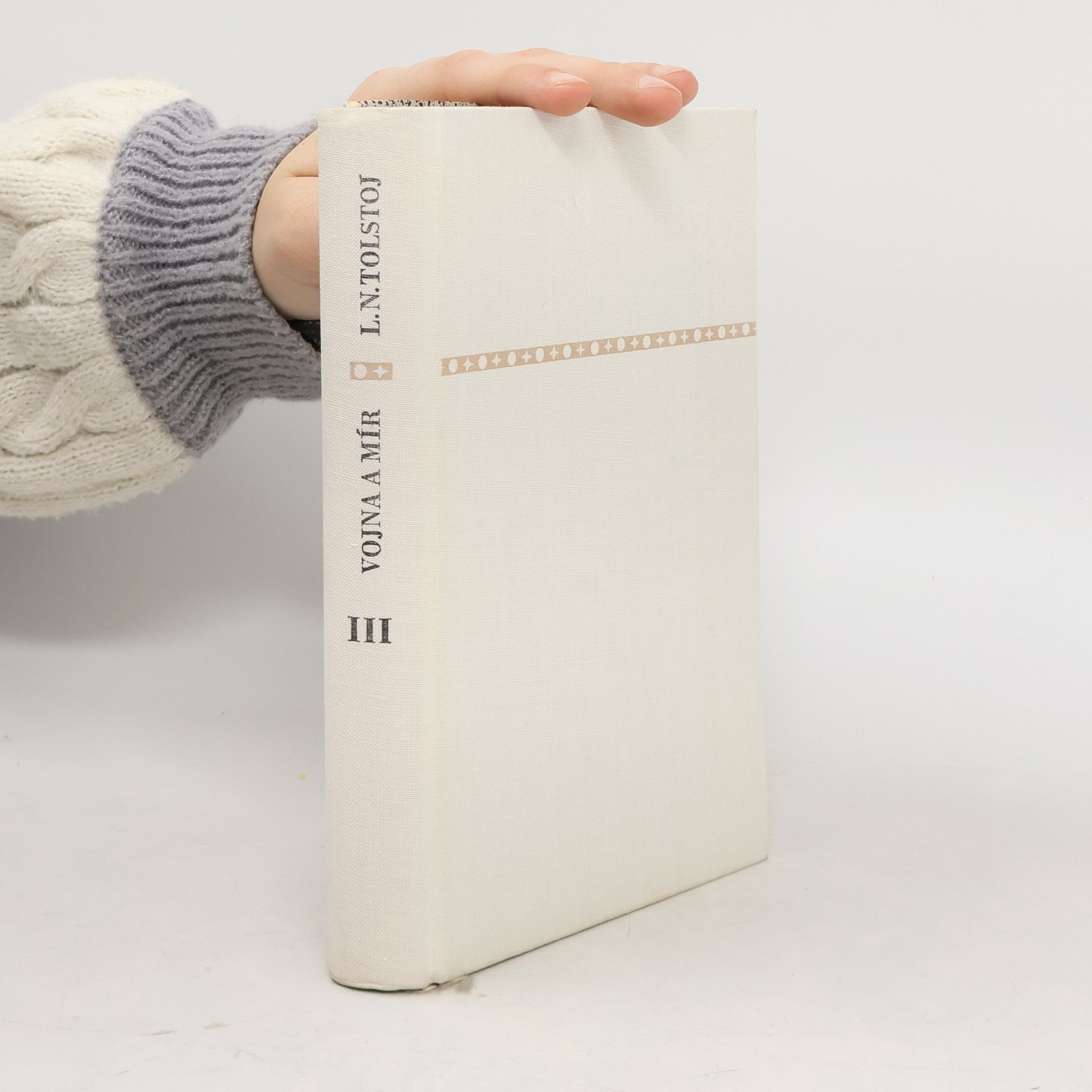 Aleksej N. Tolstoj Vojna a mír III