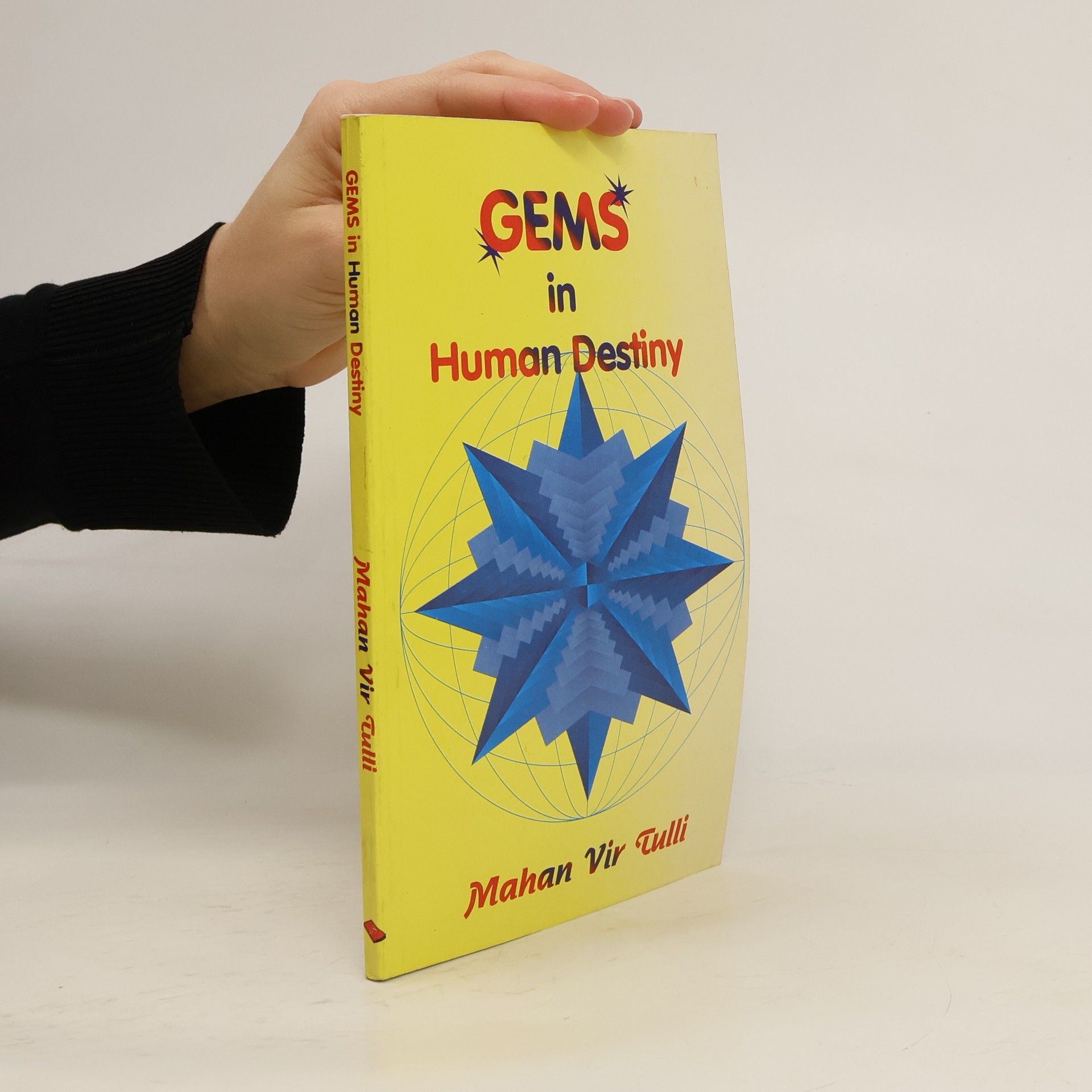 Mahan Vir Tulli Gems In Human Destiny