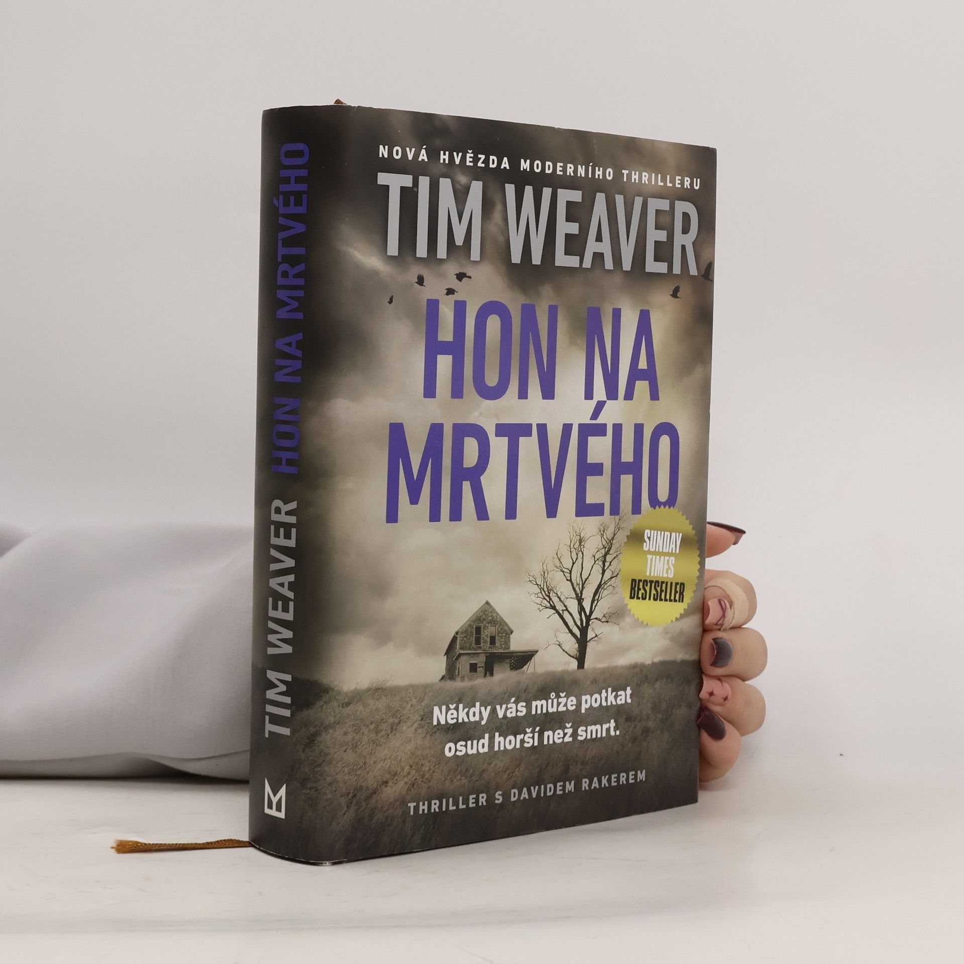 Tim Weaver Hon na mrtvého