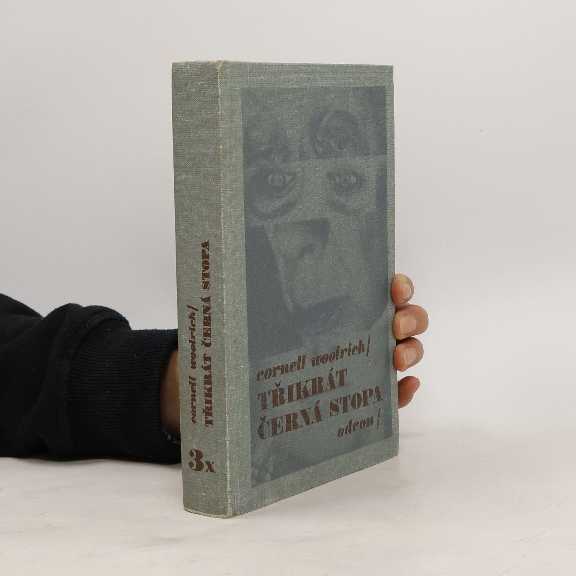 Cornell Woolrich Třikrát černá stopa